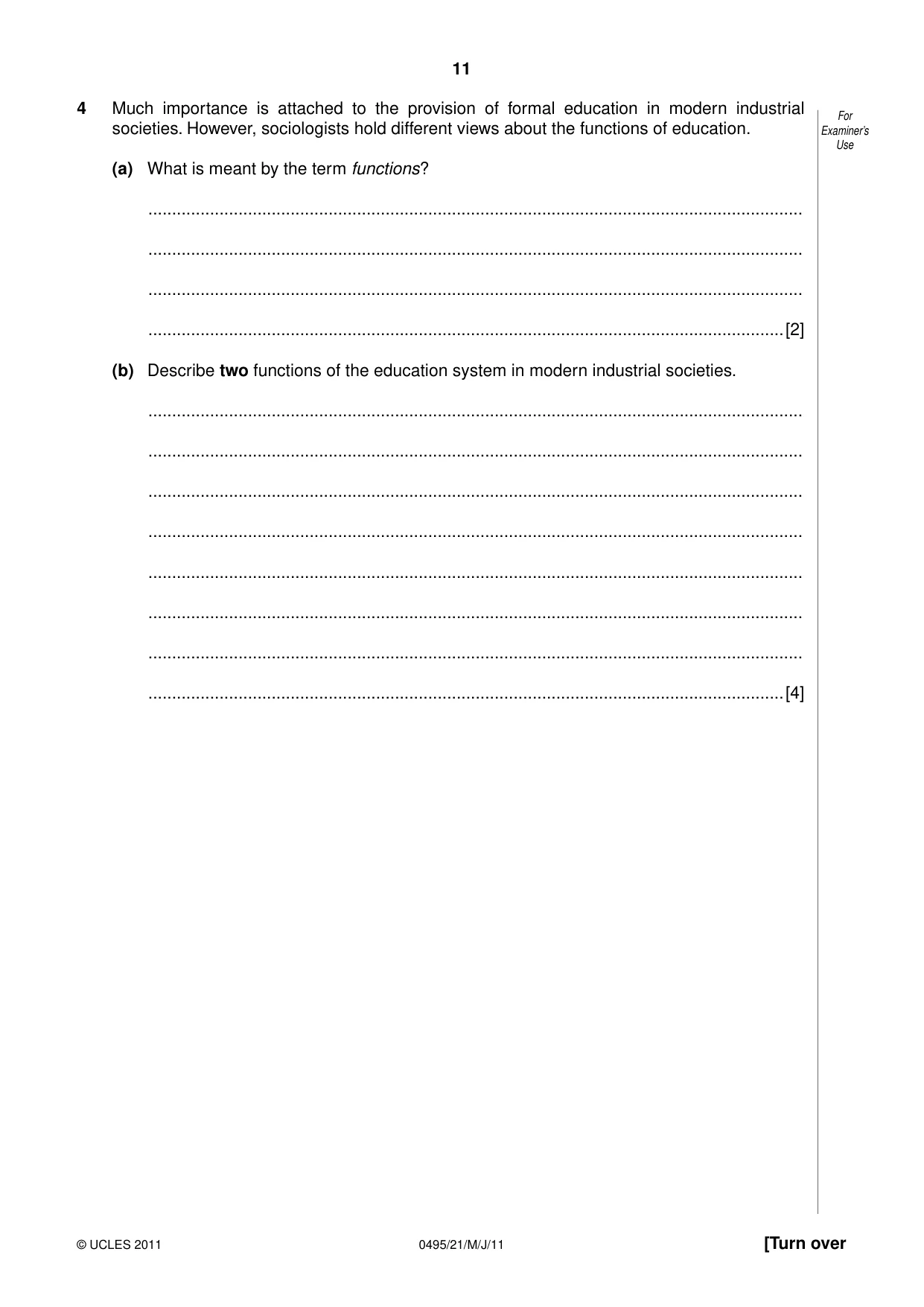 Cambridge IGCSE Sociology 0495 2011 May/June Paper 2 · Variant 1 question paper, page 11 of 28