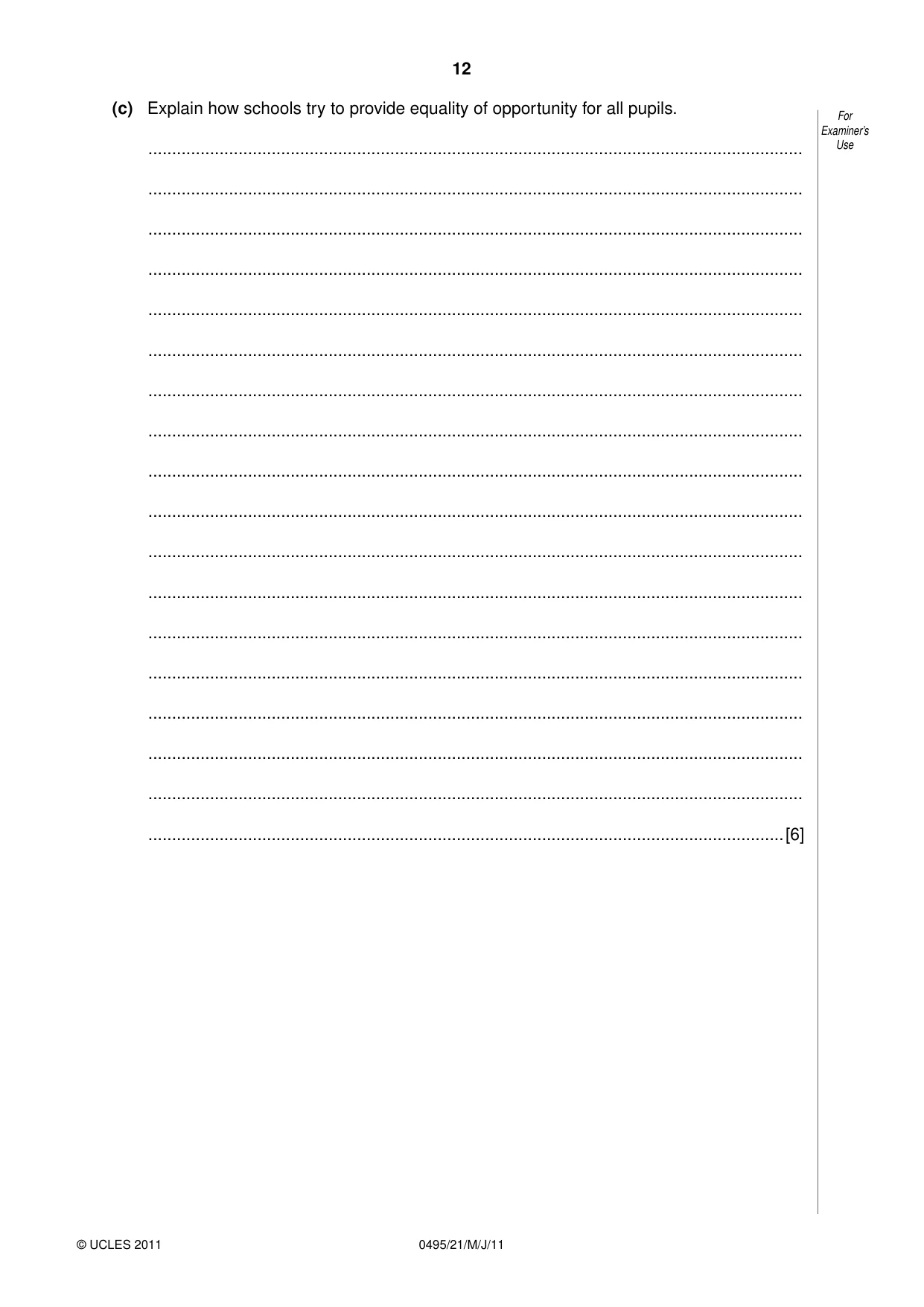 Cambridge IGCSE Sociology 0495 2011 May/June Paper 2 · Variant 1 question paper, page 12 of 28