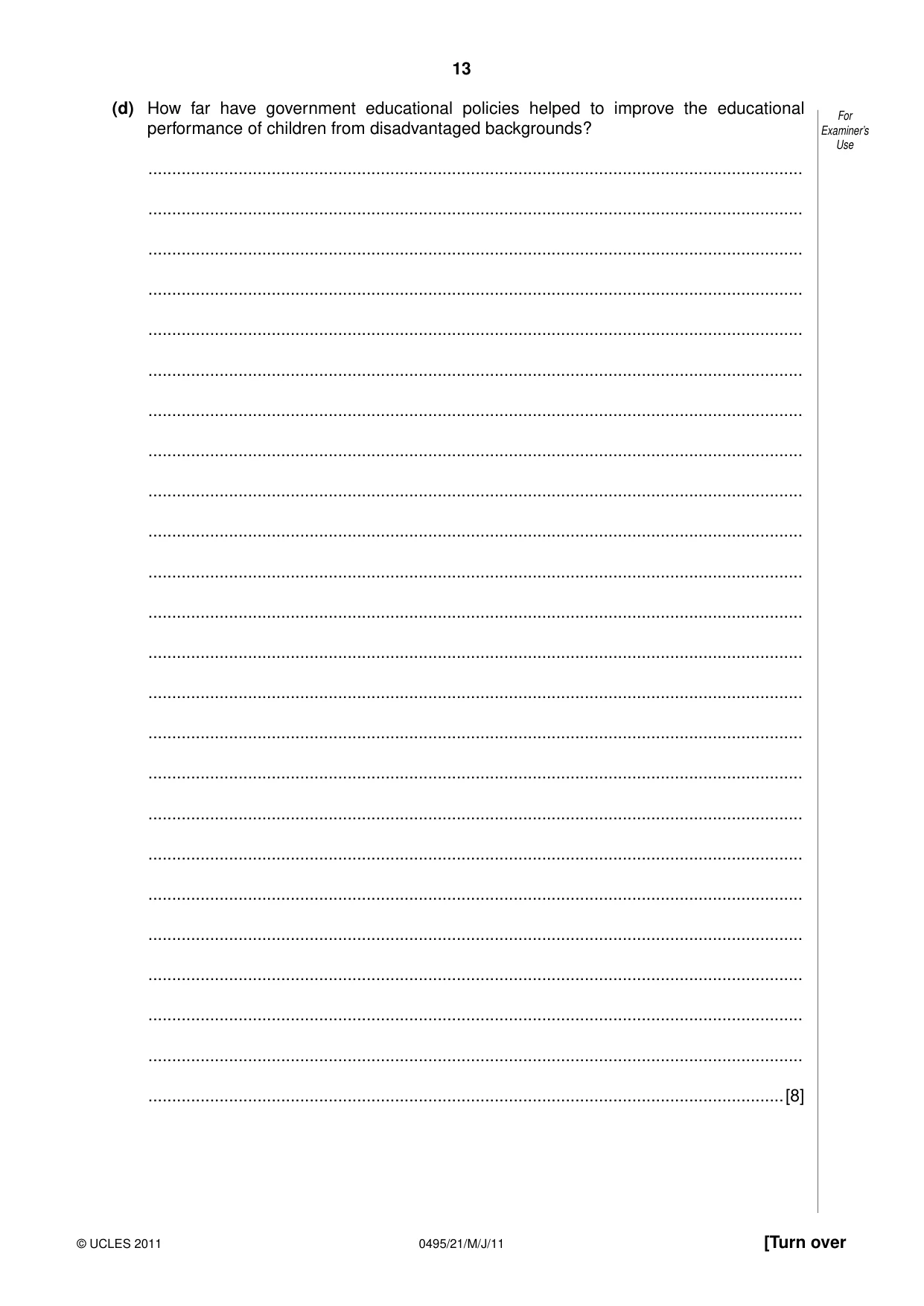 Cambridge IGCSE Sociology 0495 2011 May/June Paper 2 · Variant 1 question paper, page 13 of 28