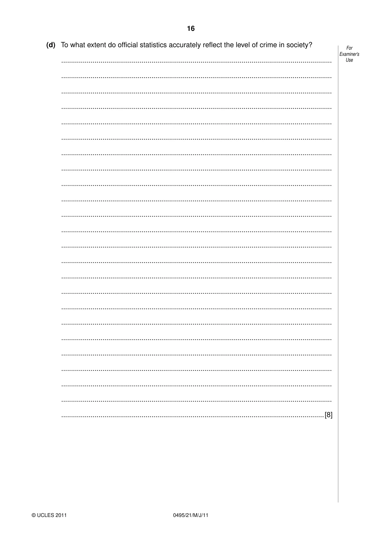 Cambridge IGCSE Sociology 0495 2011 May/June Paper 2 · Variant 1 question paper, page 16 of 28