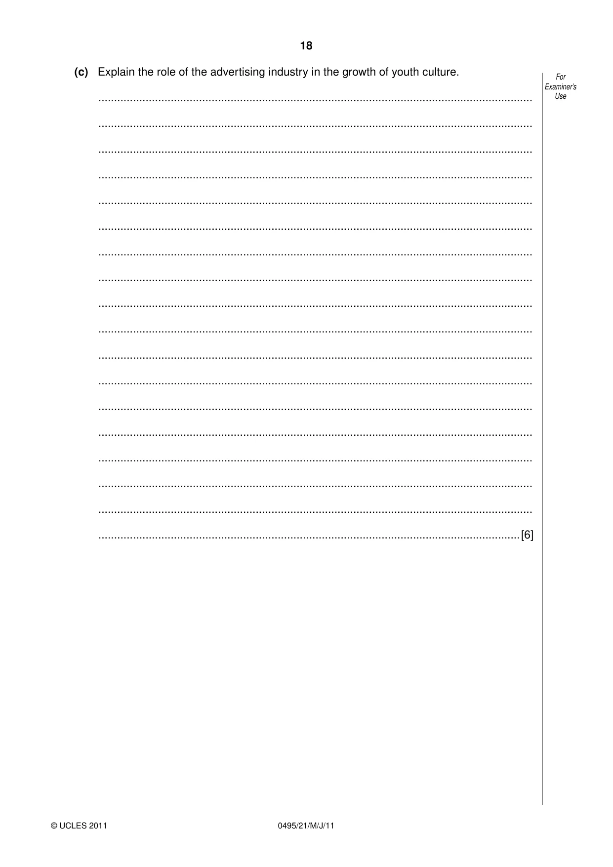 Cambridge IGCSE Sociology 0495 2011 May/June Paper 2 · Variant 1 question paper, page 18 of 28