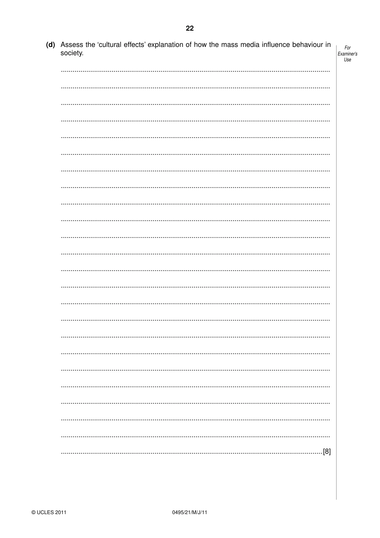 Cambridge IGCSE Sociology 0495 2011 May/June Paper 2 · Variant 1 question paper, page 22 of 28