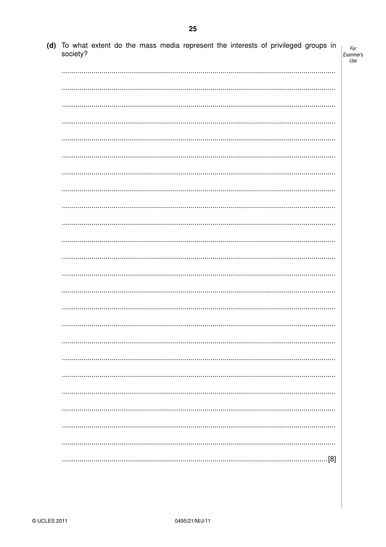 Cambridge IGCSE Sociology 0495 2011 May/June Paper 2 · Variant 1 question paper, page 25 of 28