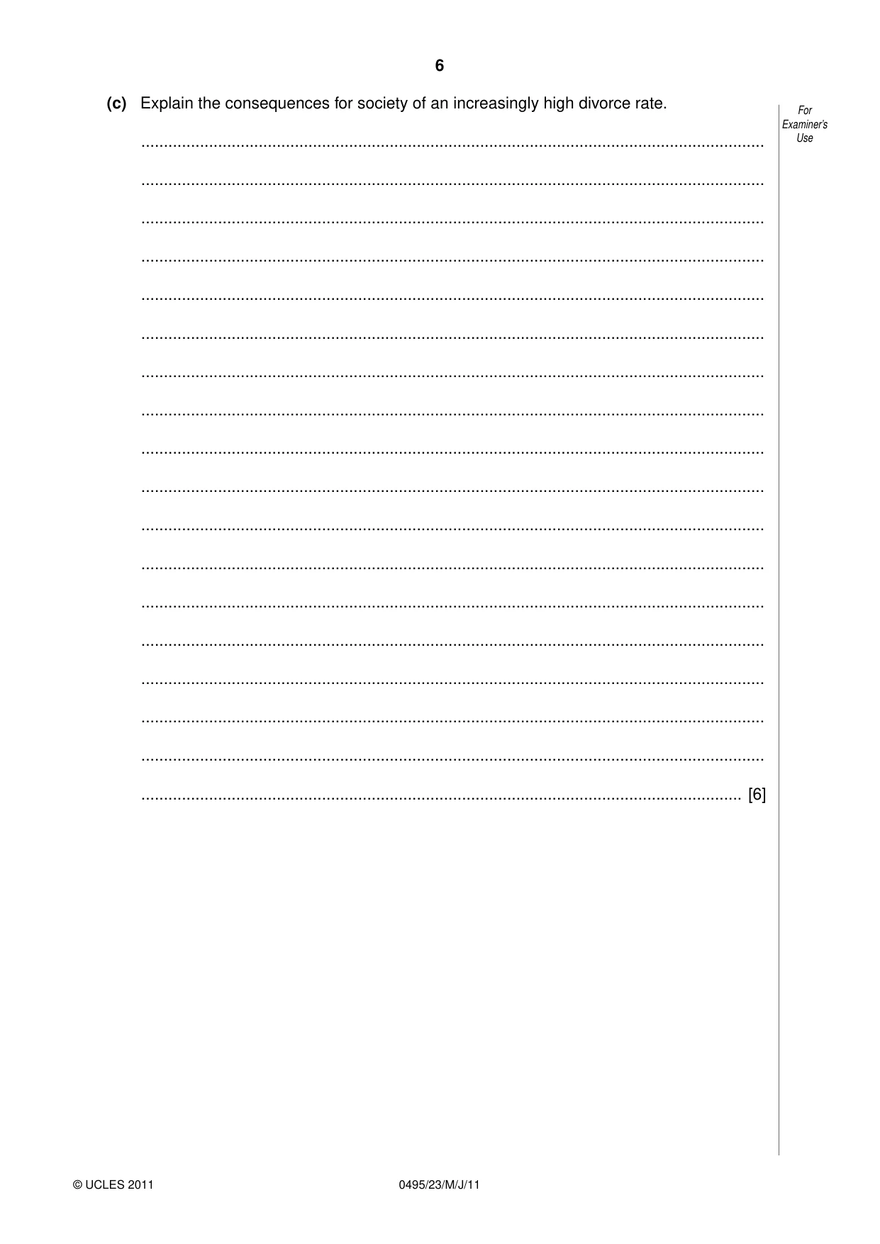 Cambridge IGCSE Sociology 0495 2011 May/June Paper 2 · Variant 3 question paper, page 6 of 28