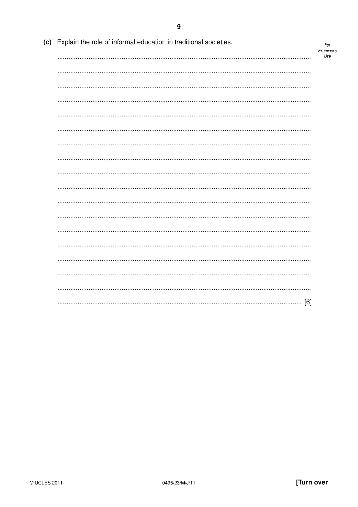 Cambridge IGCSE Sociology 0495 2011 May/June Paper 2 · Variant 3 question paper, page 9 of 28