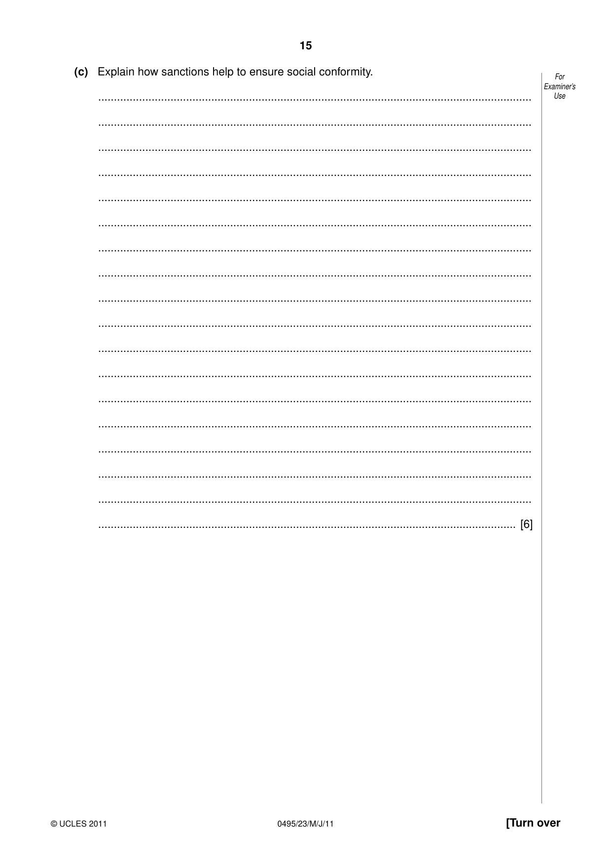 Cambridge IGCSE Sociology 0495 2011 May/June Paper 2 · Variant 3 question paper, page 15 of 28