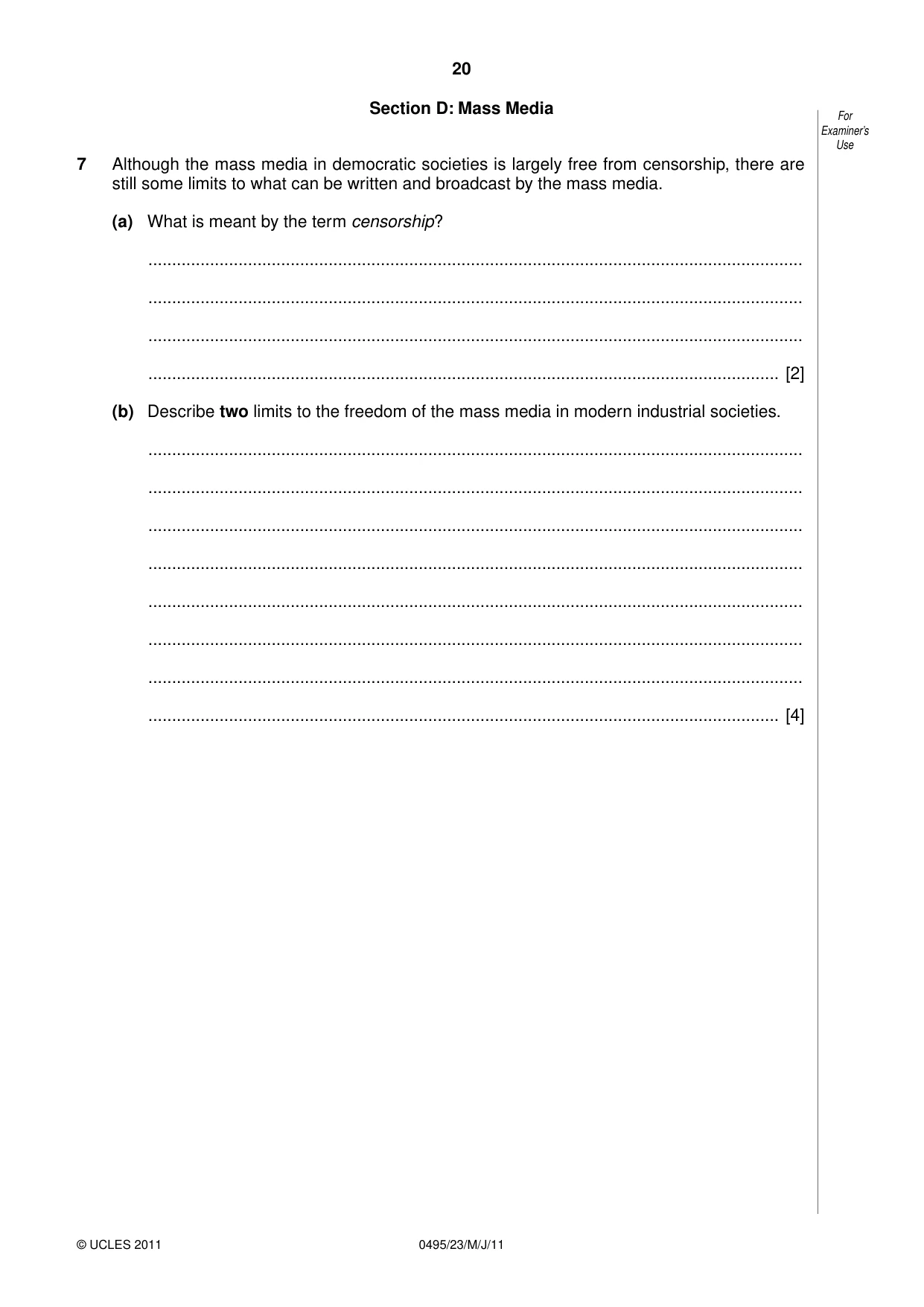 Cambridge IGCSE Sociology 0495 2011 May/June Paper 2 · Variant 3 question paper, page 20 of 28