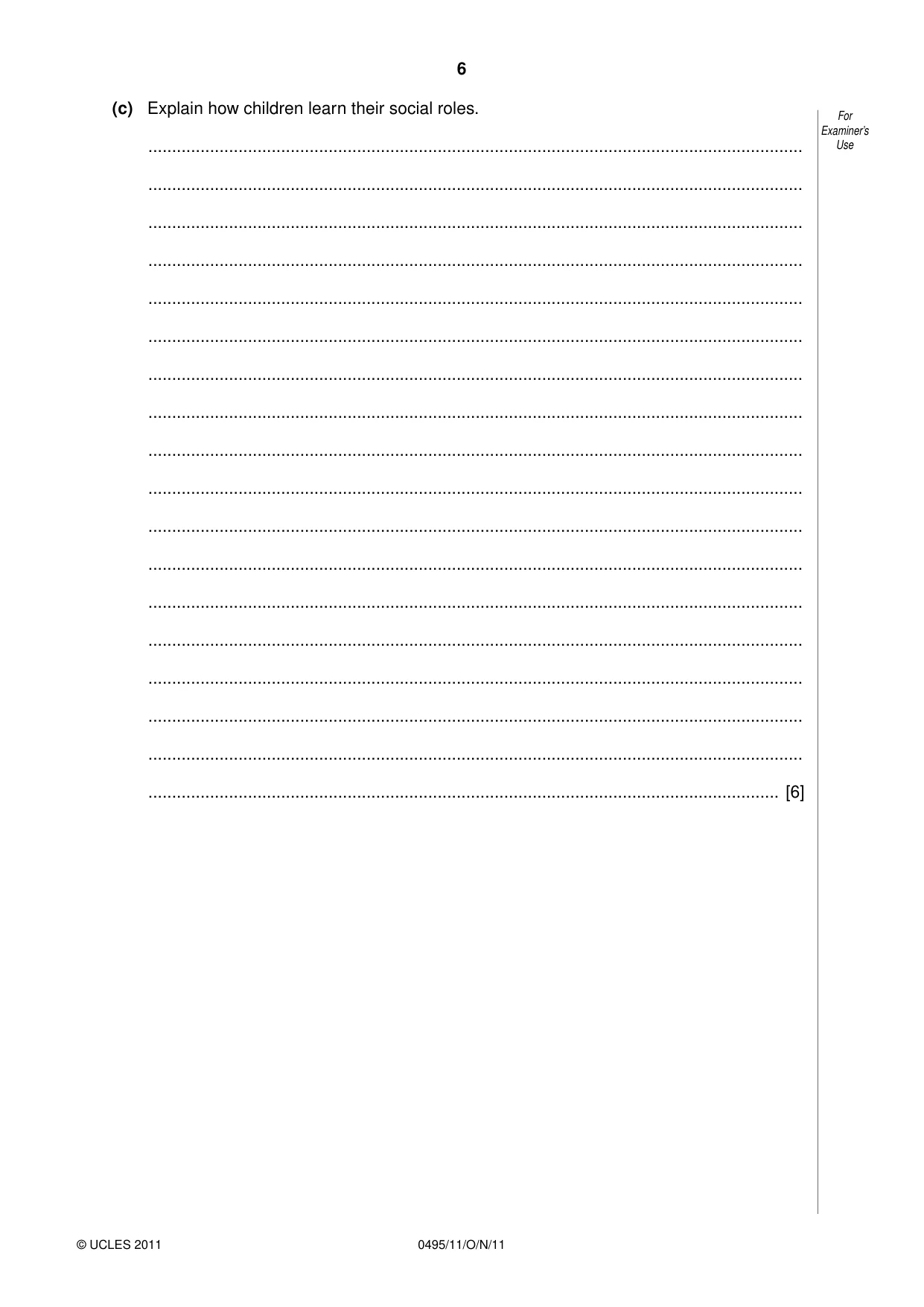 Cambridge IGCSE Sociology 0495 2011 Oct/Nov Paper 1 · Variant 1 question paper, page 6 of 24