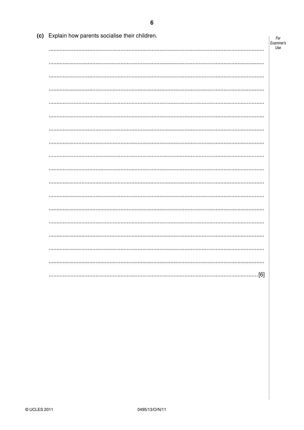 Cambridge IGCSE Sociology 0495 2011 Oct/Nov Paper 1 · Variant 3 question paper, page 6 of 24
