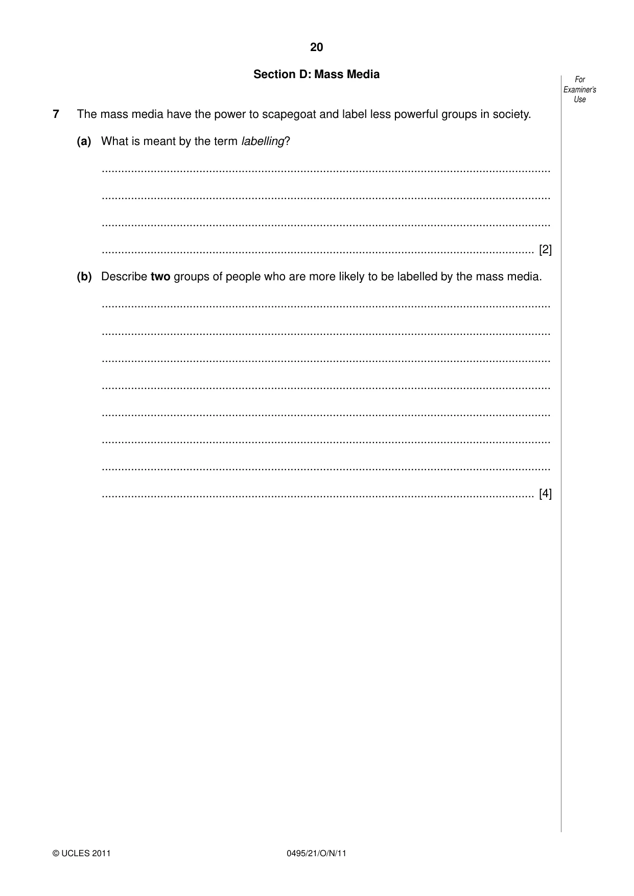 Cambridge IGCSE Sociology 0495 2011 Oct/Nov Paper 2 · Variant 1 question paper, page 20 of 28
