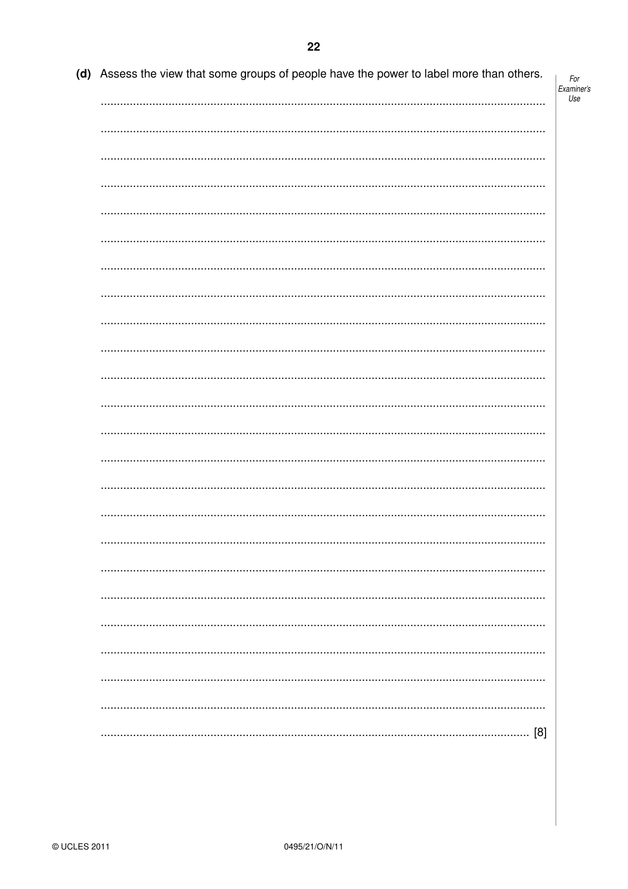 Cambridge IGCSE Sociology 0495 2011 Oct/Nov Paper 2 · Variant 1 question paper, page 22 of 28