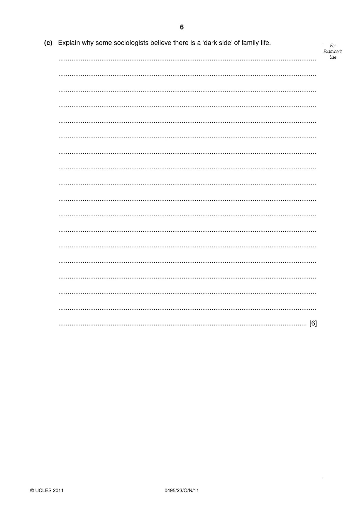 Cambridge IGCSE Sociology 0495 2011 Oct/Nov Paper 2 · Variant 3 question paper, page 6 of 28