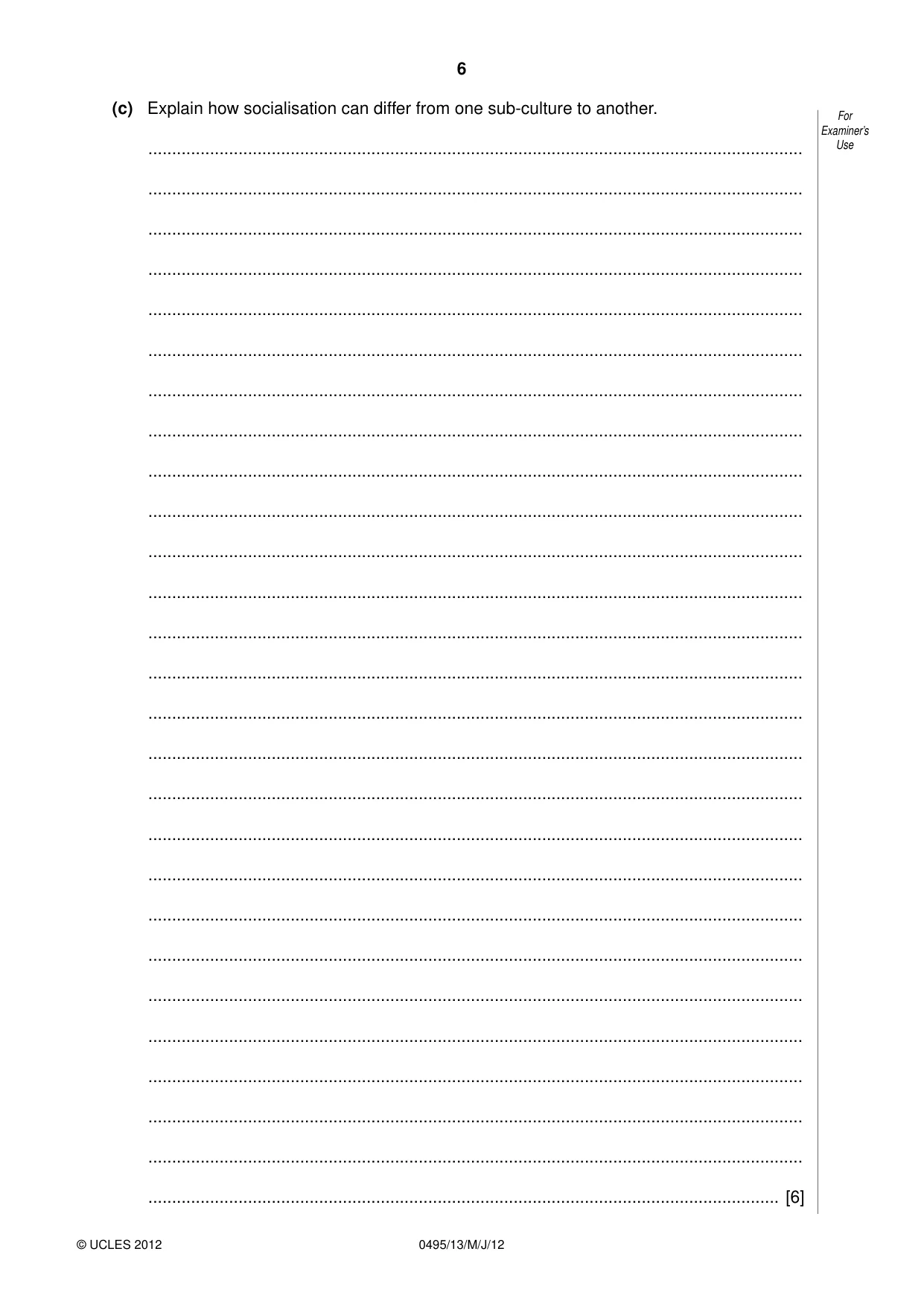 Cambridge IGCSE Sociology 0495 2012 May/June Paper 1 · Variant 3 question paper, page 6 of 28