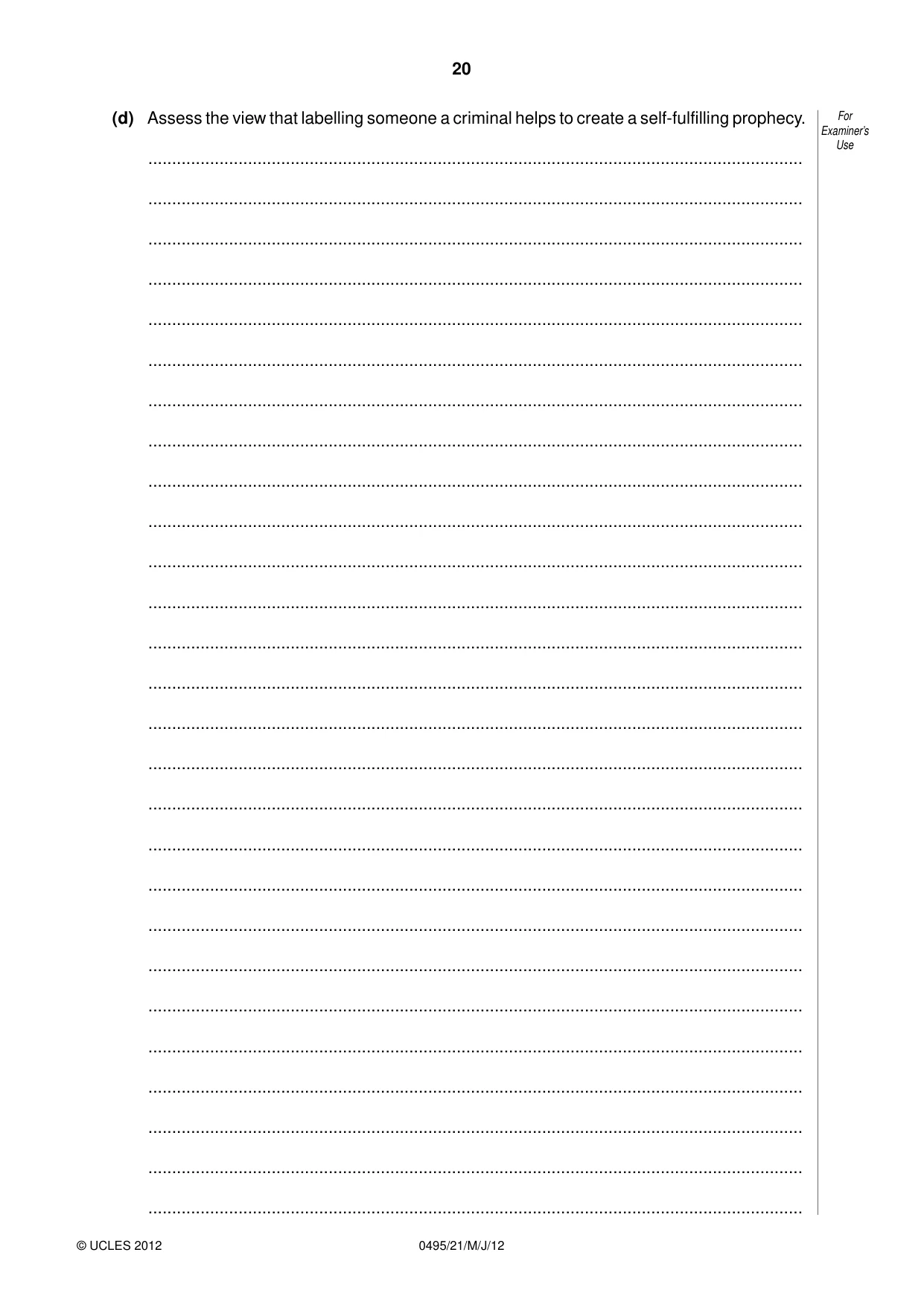 Cambridge IGCSE Sociology 0495 2012 May/June Paper 2 · Variant 1 question paper, page 20 of 36