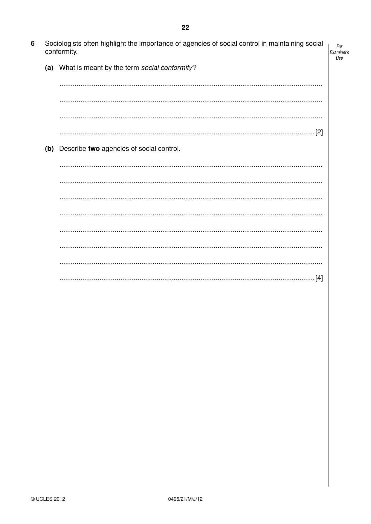 Cambridge IGCSE Sociology 0495 2012 May/June Paper 2 · Variant 1 question paper, page 22 of 36