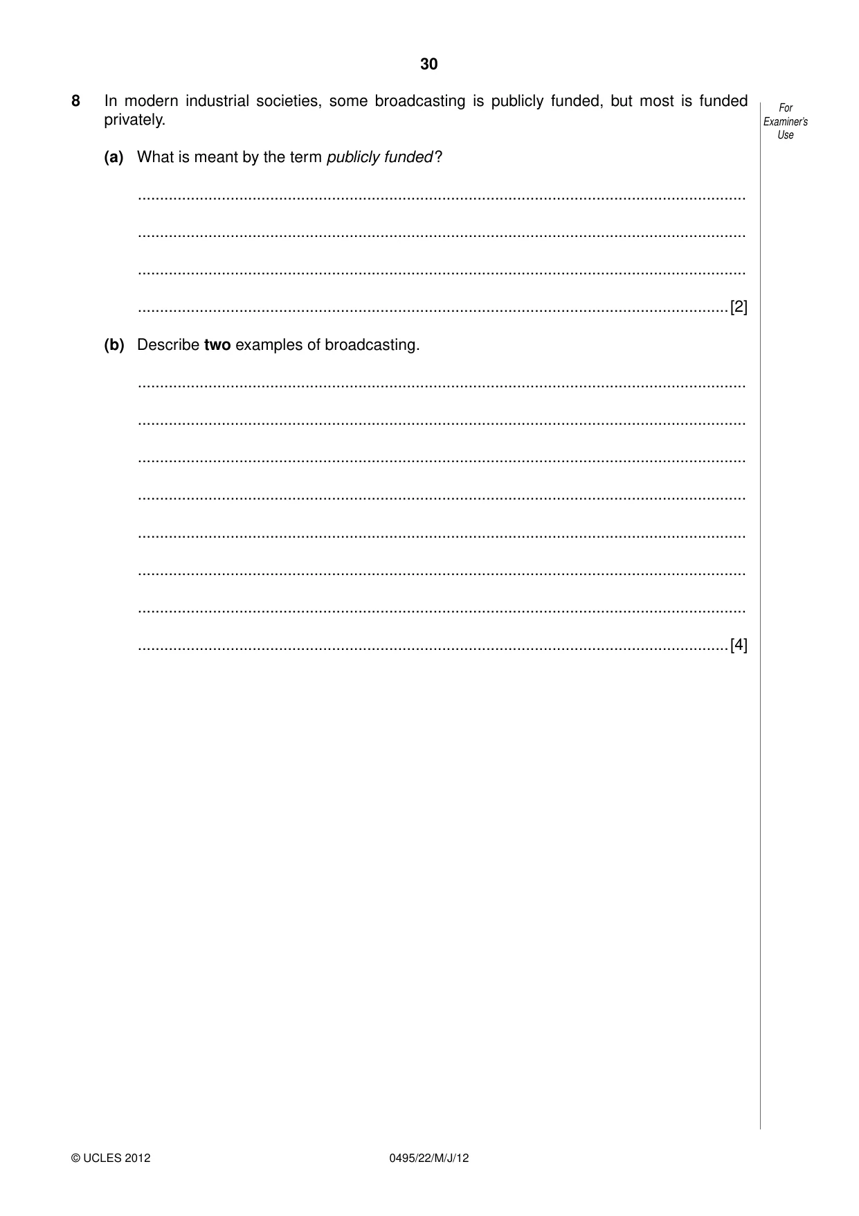 Cambridge IGCSE Sociology 0495 2012 May/June Paper 2 · Variant 2 question paper, page 30 of 36