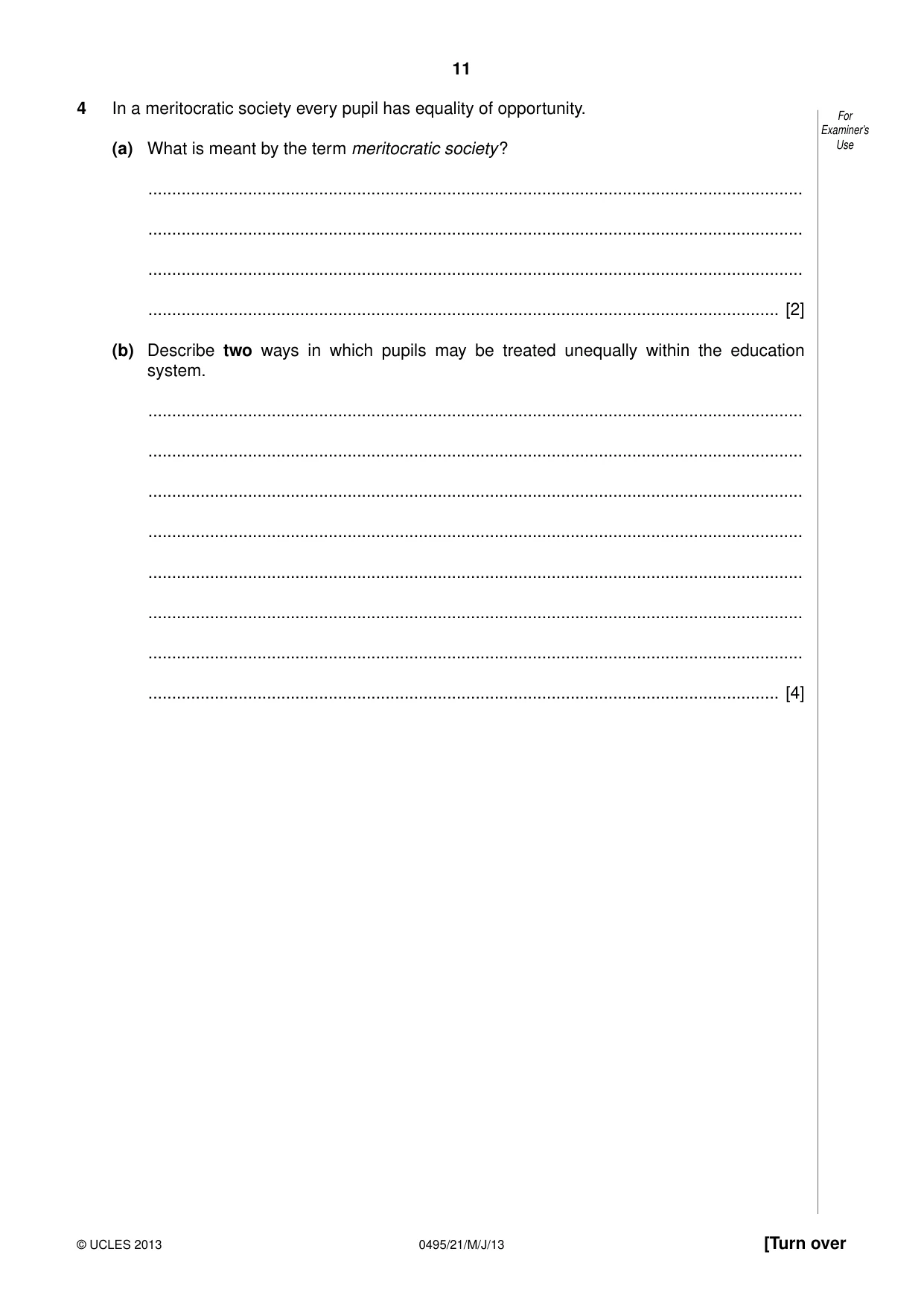 Cambridge IGCSE Sociology 0495 2013 May/June Paper 2 · Variant 1 question paper, page 11 of 28