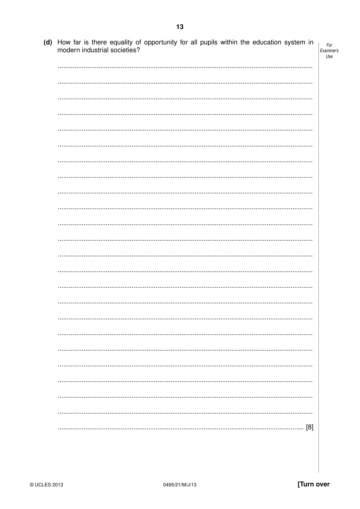 Cambridge IGCSE Sociology 0495 2013 May/June Paper 2 · Variant 1 question paper, page 13 of 28