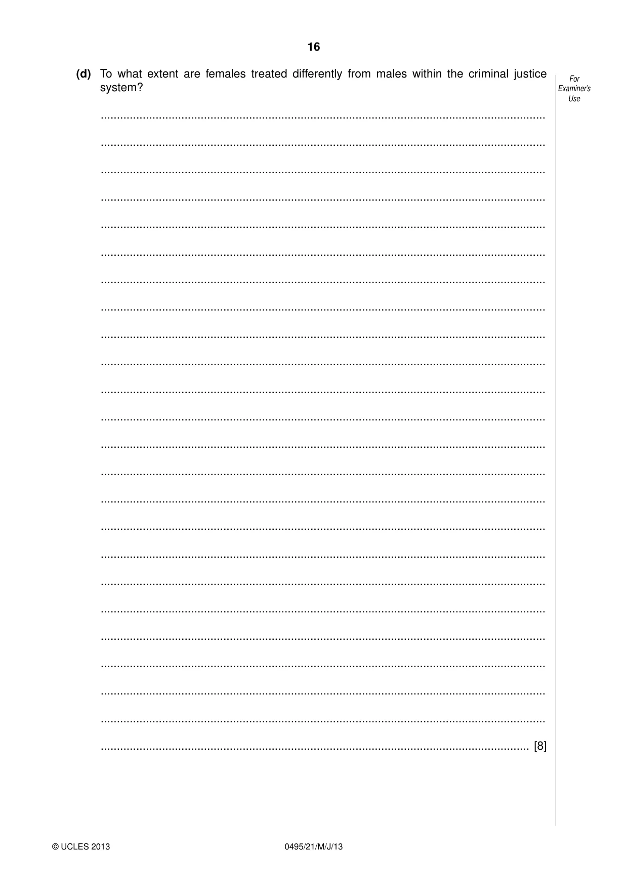 Cambridge IGCSE Sociology 0495 2013 May/June Paper 2 · Variant 1 question paper, page 16 of 28