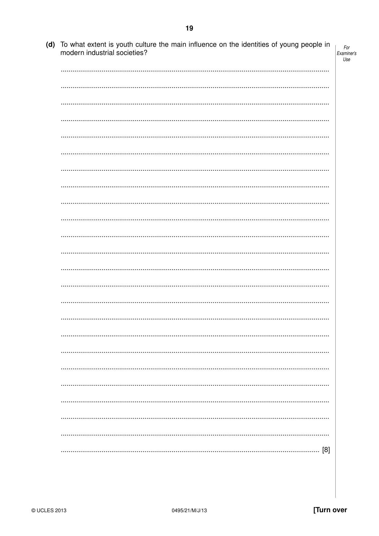 Cambridge IGCSE Sociology 0495 2013 May/June Paper 2 · Variant 1 question paper, page 19 of 28
