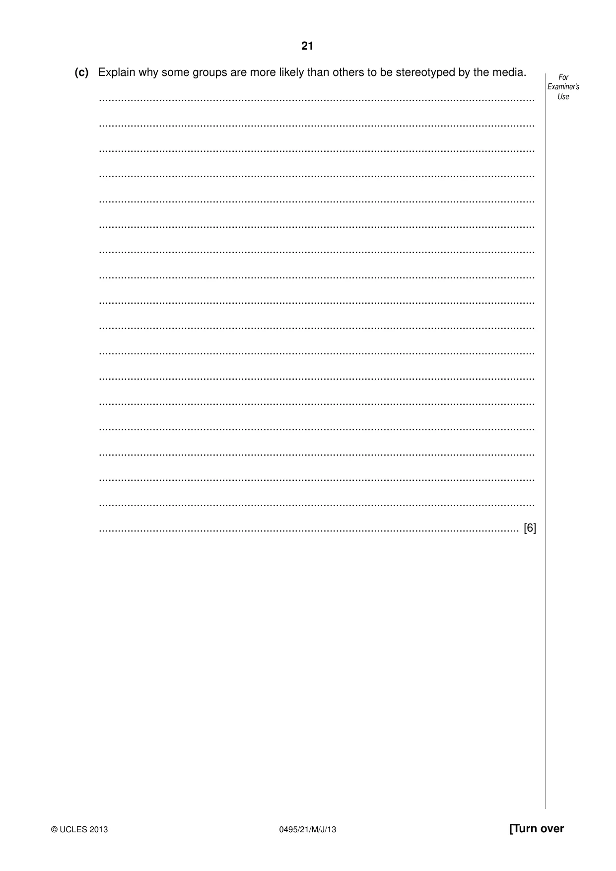 Cambridge IGCSE Sociology 0495 2013 May/June Paper 2 · Variant 1 question paper, page 21 of 28