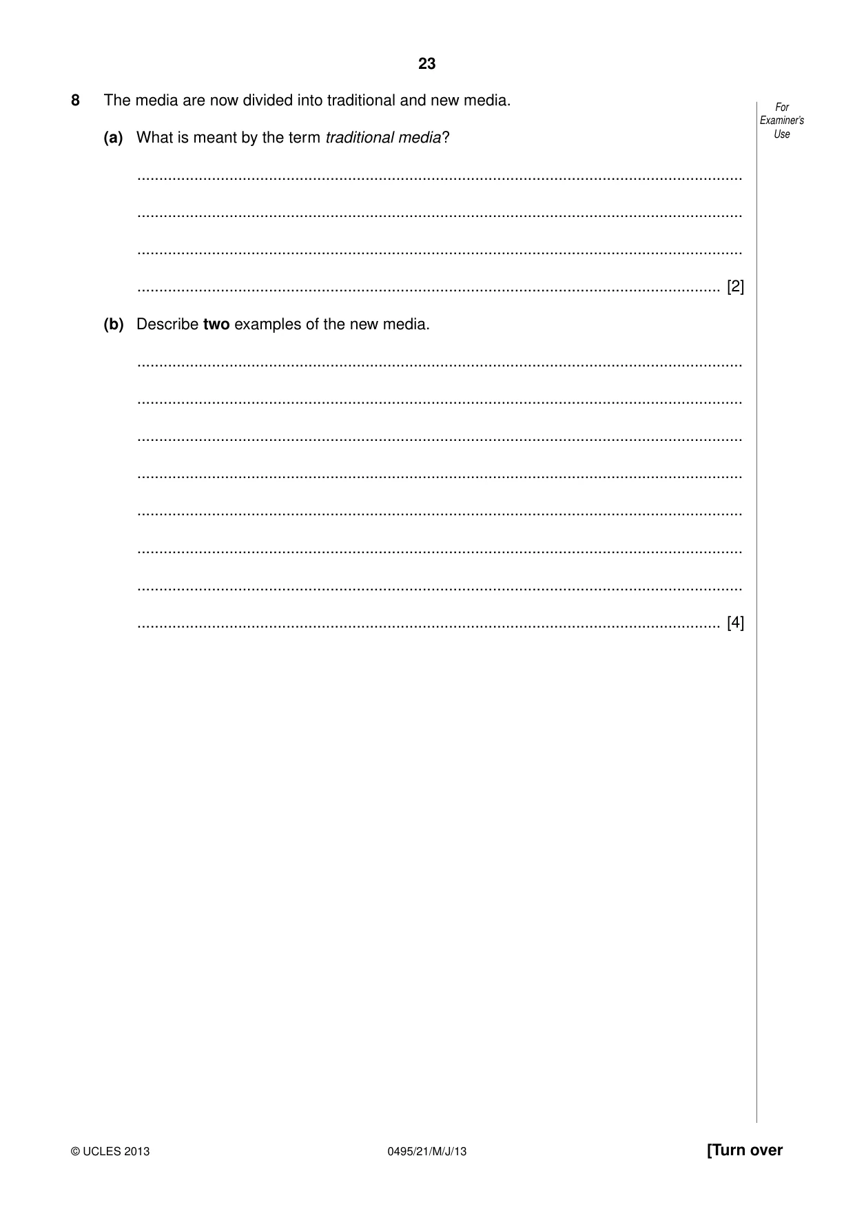 Cambridge IGCSE Sociology 0495 2013 May/June Paper 2 · Variant 1 question paper, page 23 of 28