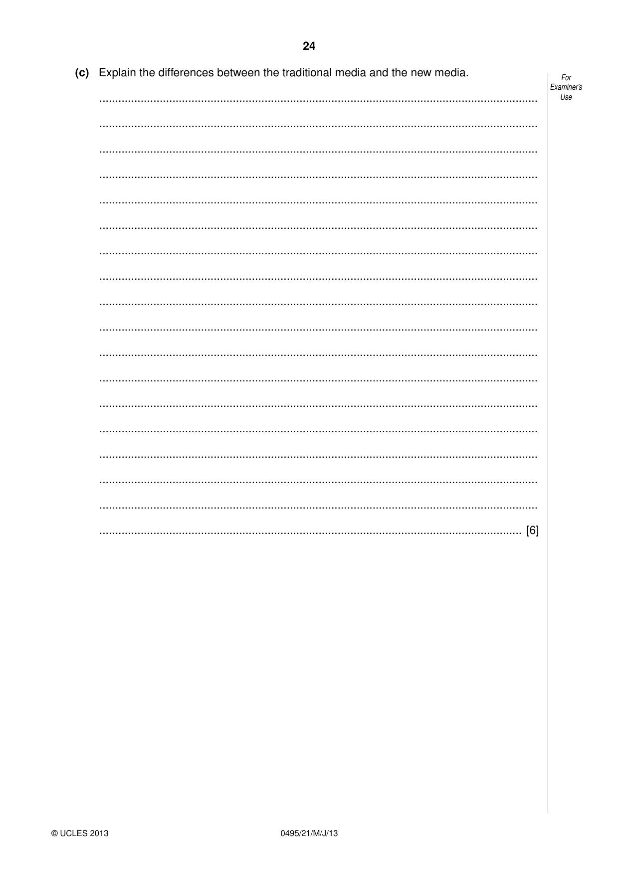 Cambridge IGCSE Sociology 0495 2013 May/June Paper 2 · Variant 1 question paper, page 24 of 28