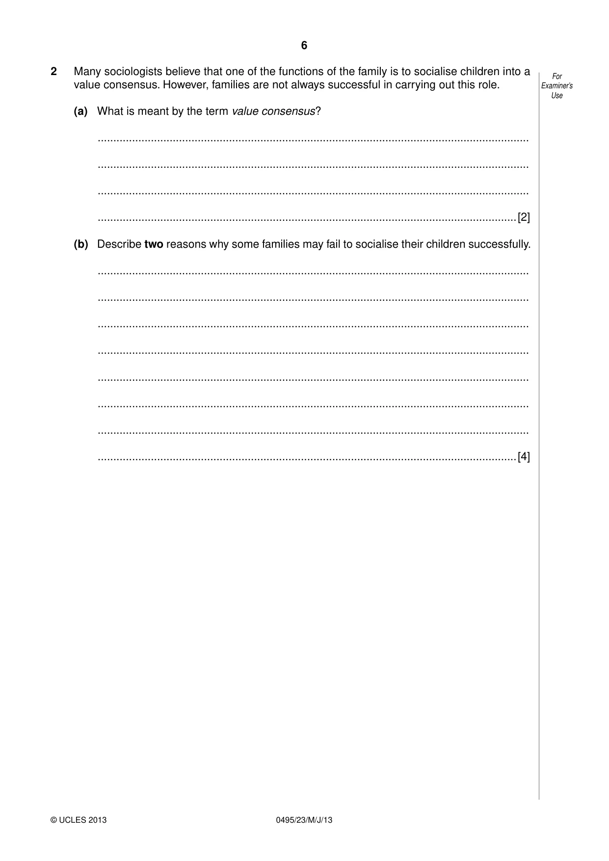 Cambridge IGCSE Sociology 0495 2013 May/June Paper 2 · Variant 3 question paper, page 6 of 36