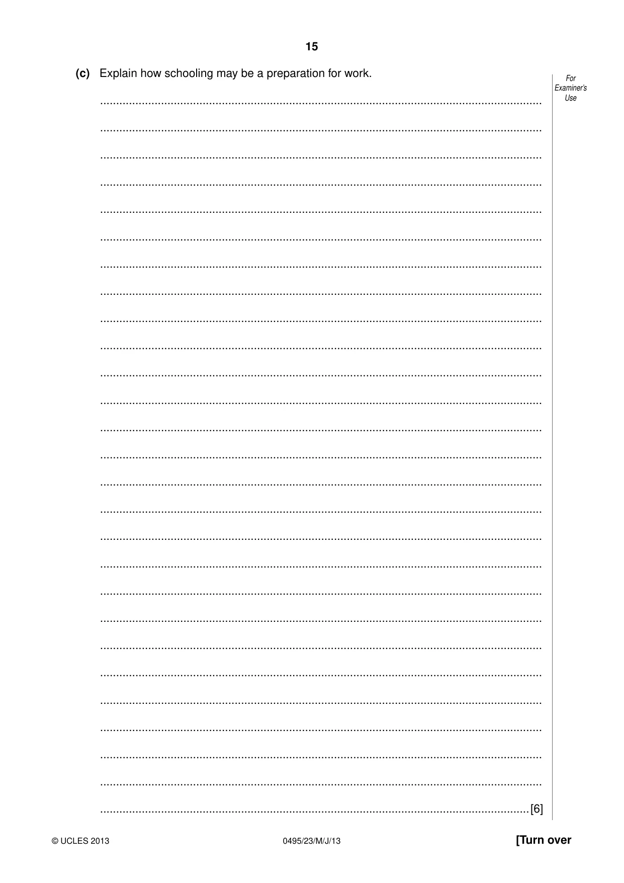 Cambridge IGCSE Sociology 0495 2013 May/June Paper 2 · Variant 3 question paper, page 15 of 36