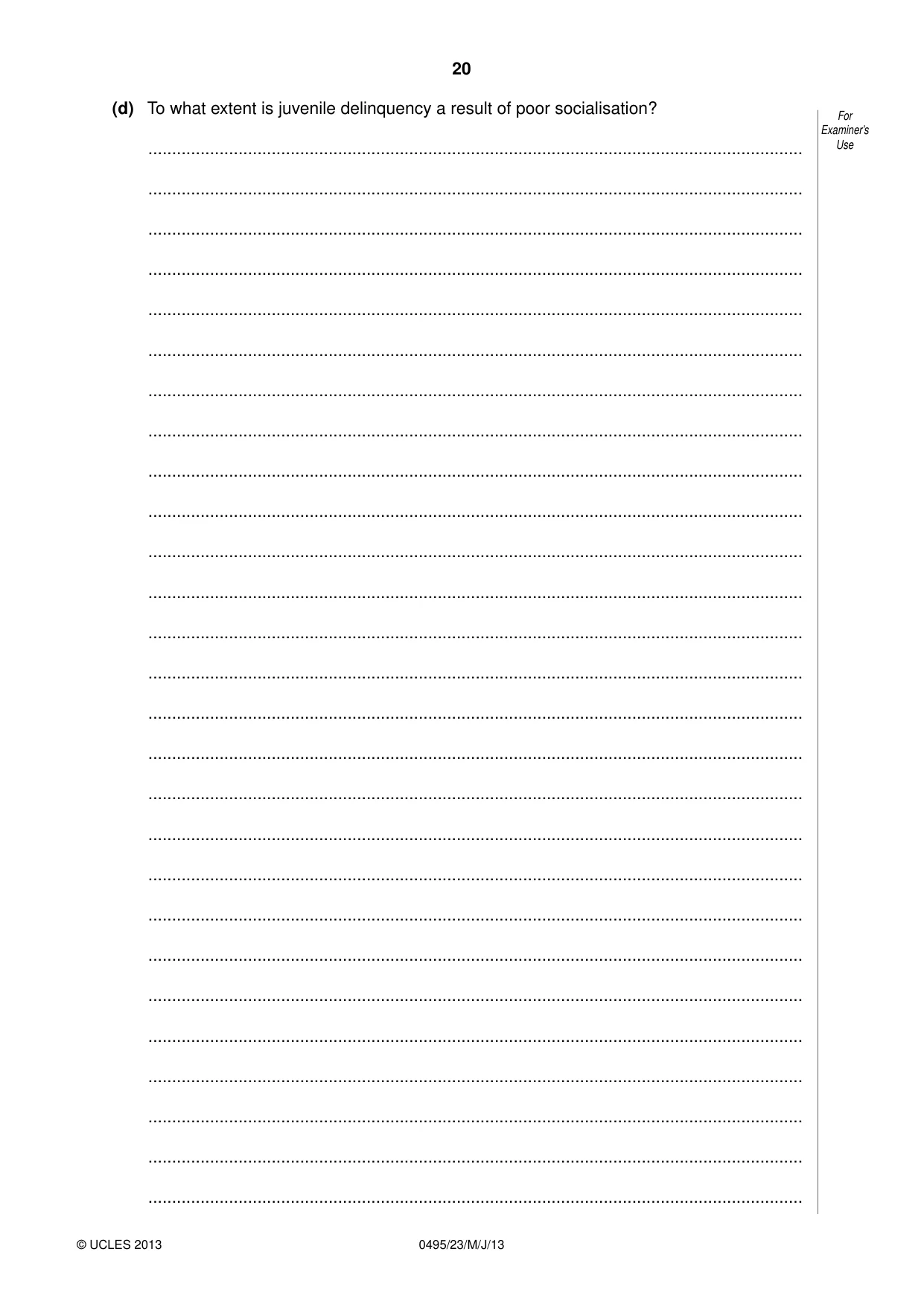 Cambridge IGCSE Sociology 0495 2013 May/June Paper 2 · Variant 3 question paper, page 20 of 36