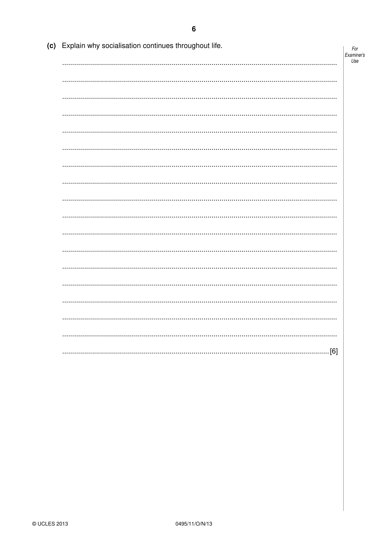 Cambridge IGCSE Sociology 0495 2013 Oct/Nov Paper 1 · Variant 1 question paper, page 6 of 24