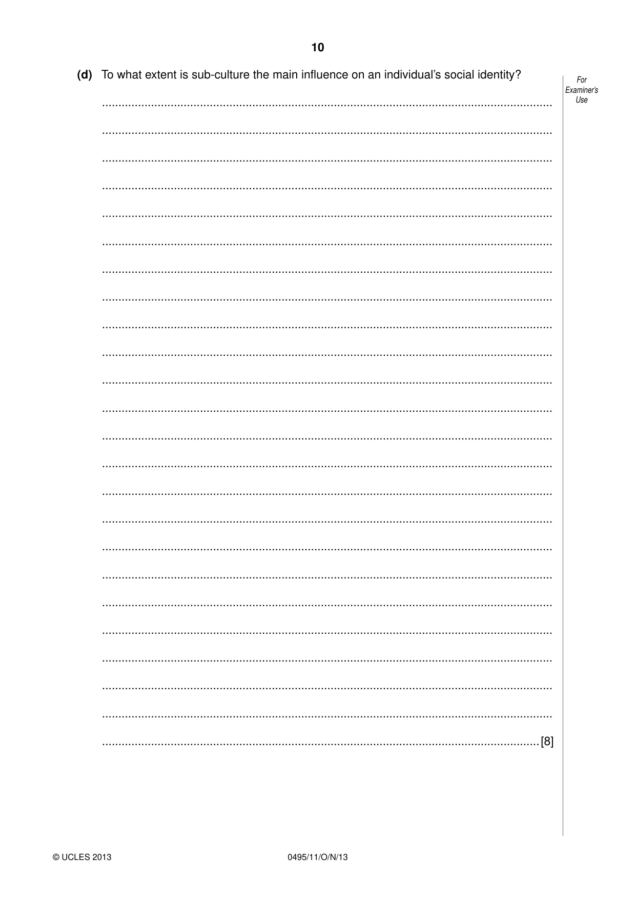 Cambridge IGCSE Sociology 0495 2013 Oct/Nov Paper 1 · Variant 1 question paper, page 10 of 24