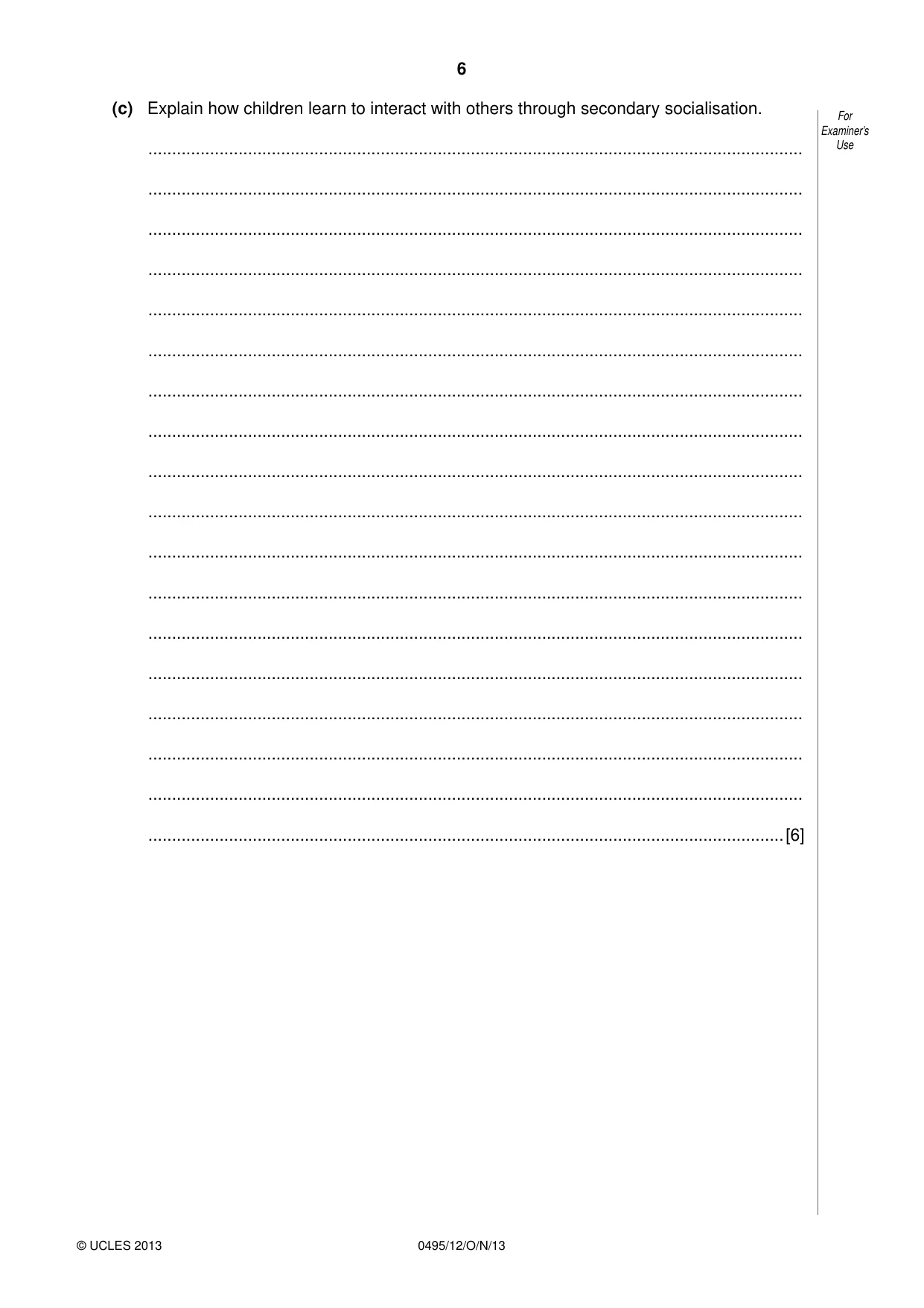 Cambridge IGCSE Sociology 0495 2013 Oct/Nov Paper 1 · Variant 2 question paper, page 6 of 24