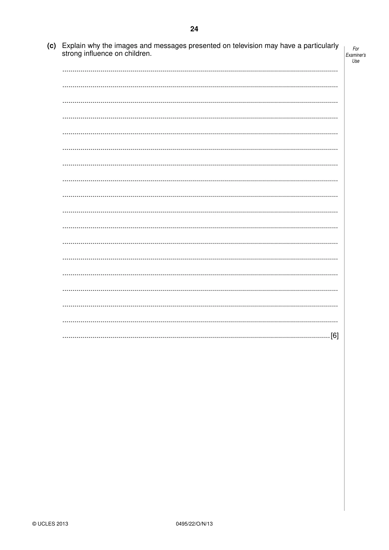 Cambridge IGCSE Sociology 0495 2013 Oct/Nov Paper 2 · Variant 2 question paper, page 24 of 28