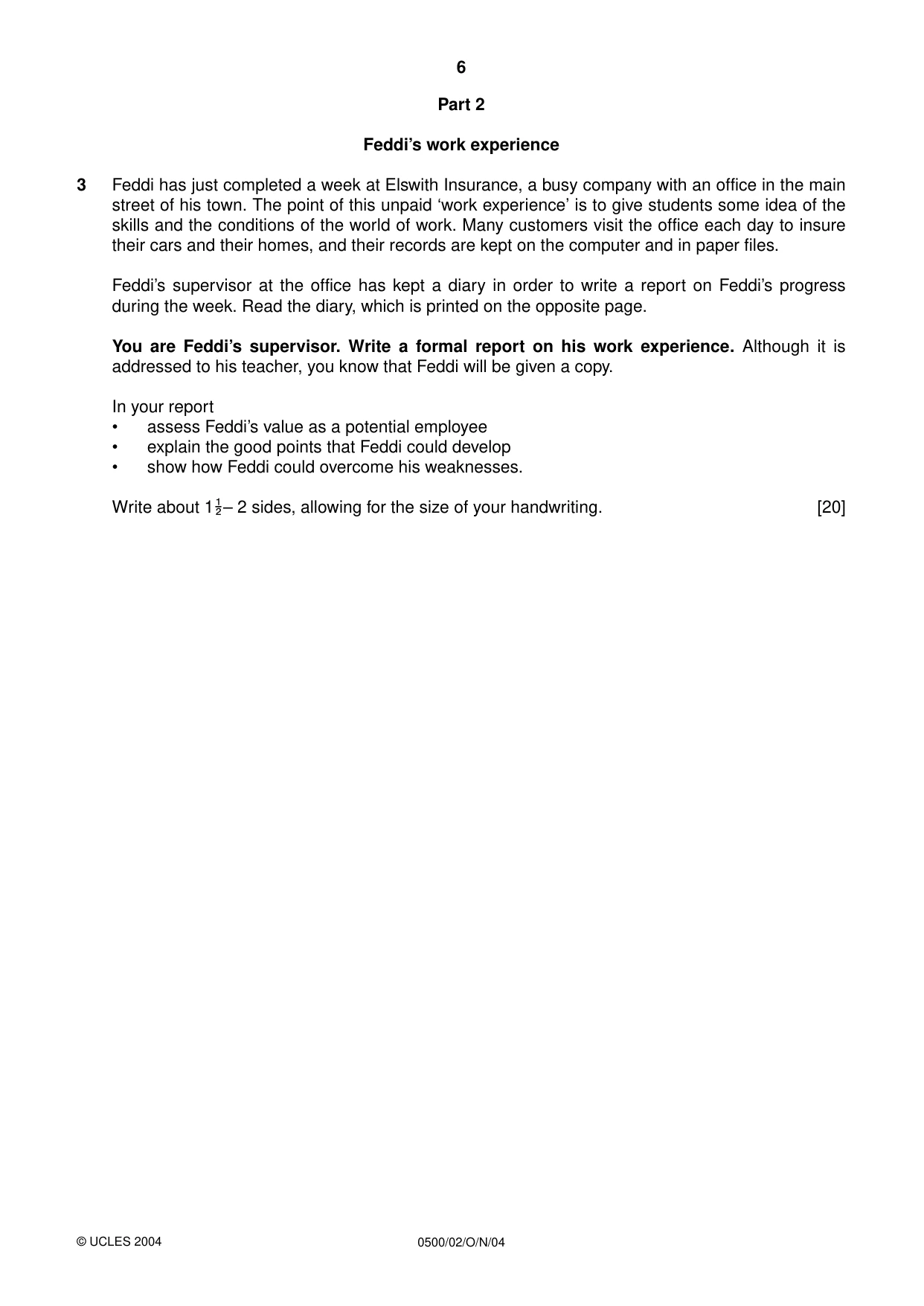 Cambridge IGCSE English - First Language 0500 2004 Oct/Nov Paper 2 · Variant 1 question paper, page 6 of 8