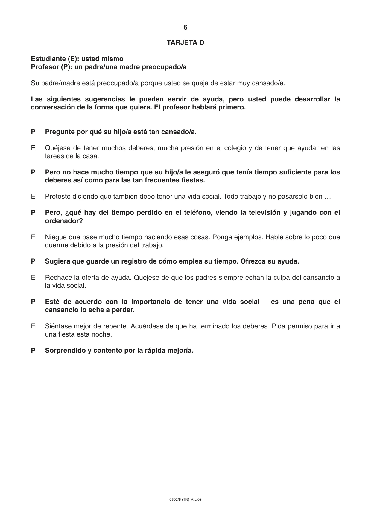 Cambridge IGCSE Spanish - First Language 0502 2003 May/June Paper 5 · Variant 1 question paper, page 6 of 16