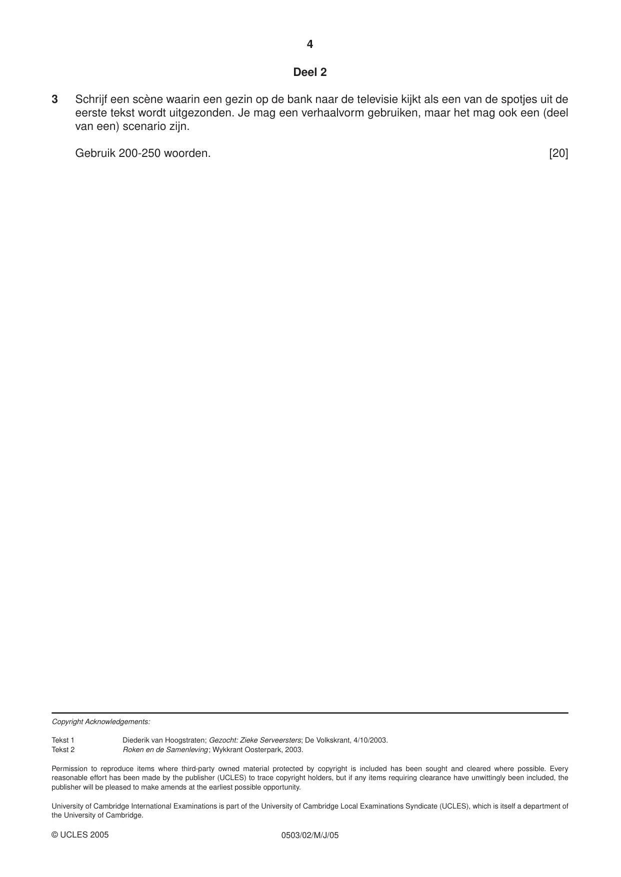 Cambridge IGCSE Dutch - First Language 0503 2005 May/June Paper 2 · Variant 1 question paper, page 4 of 4