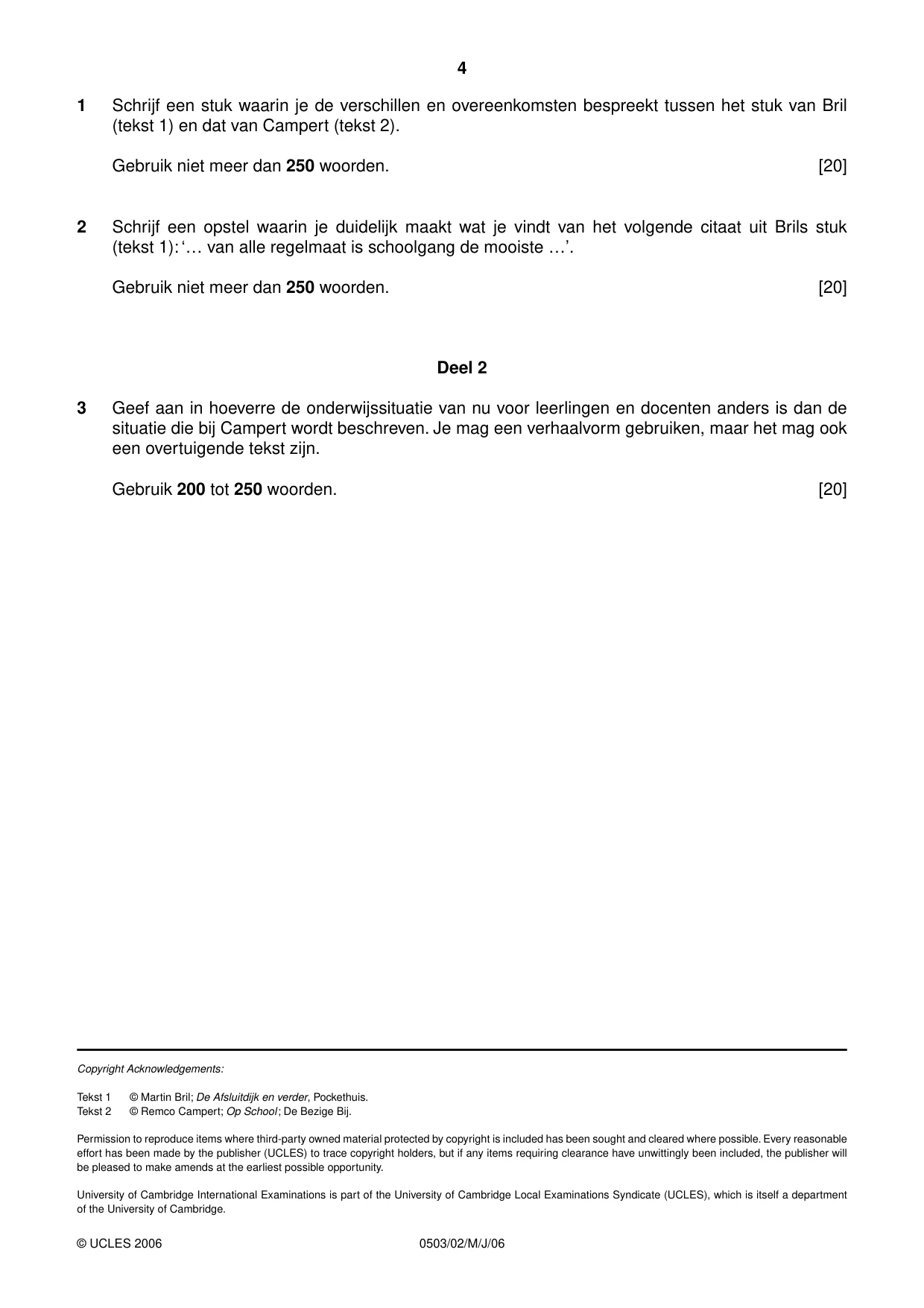 Cambridge IGCSE Dutch - First Language 0503 2006 May/June Paper 2 · Variant 1 question paper, page 4 of 4