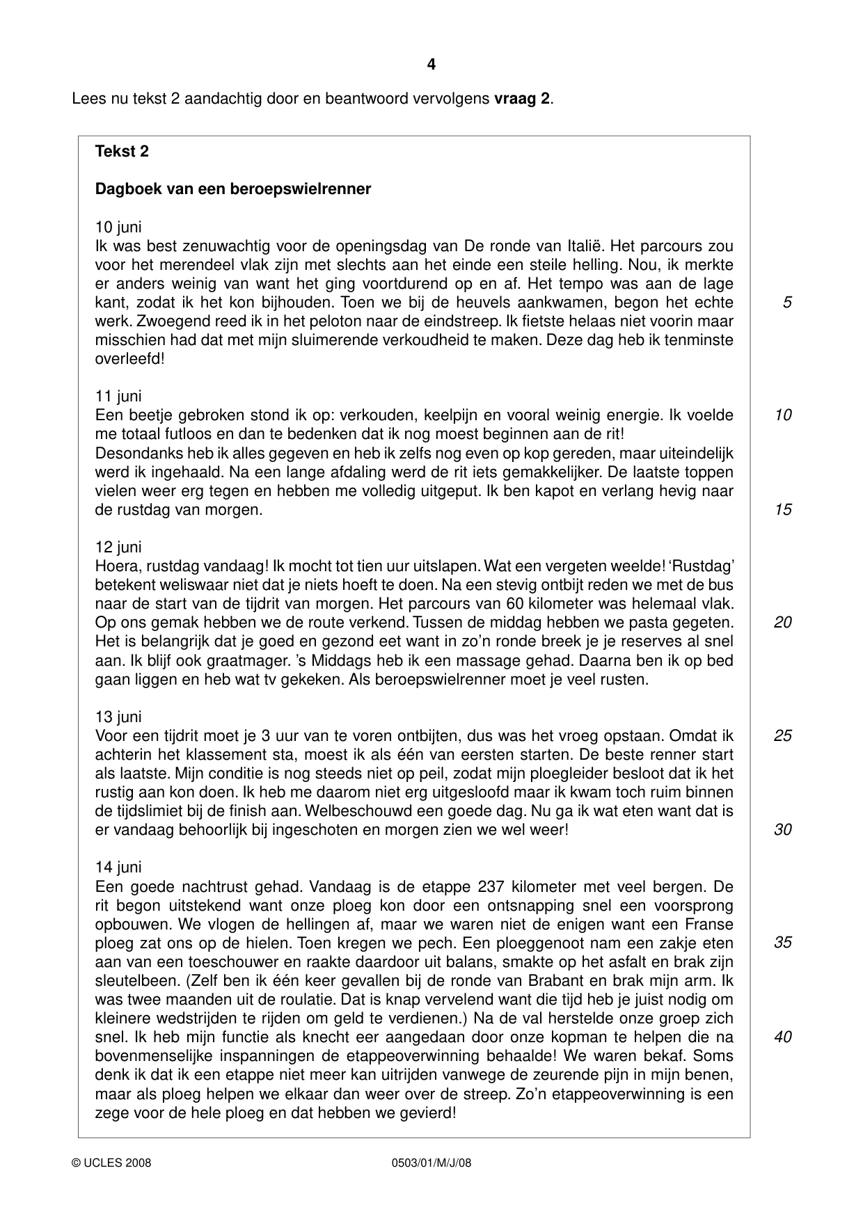 Cambridge IGCSE Dutch - First Language 0503 2008 May/June Paper 1 · Variant 1 question paper, page 4 of 8