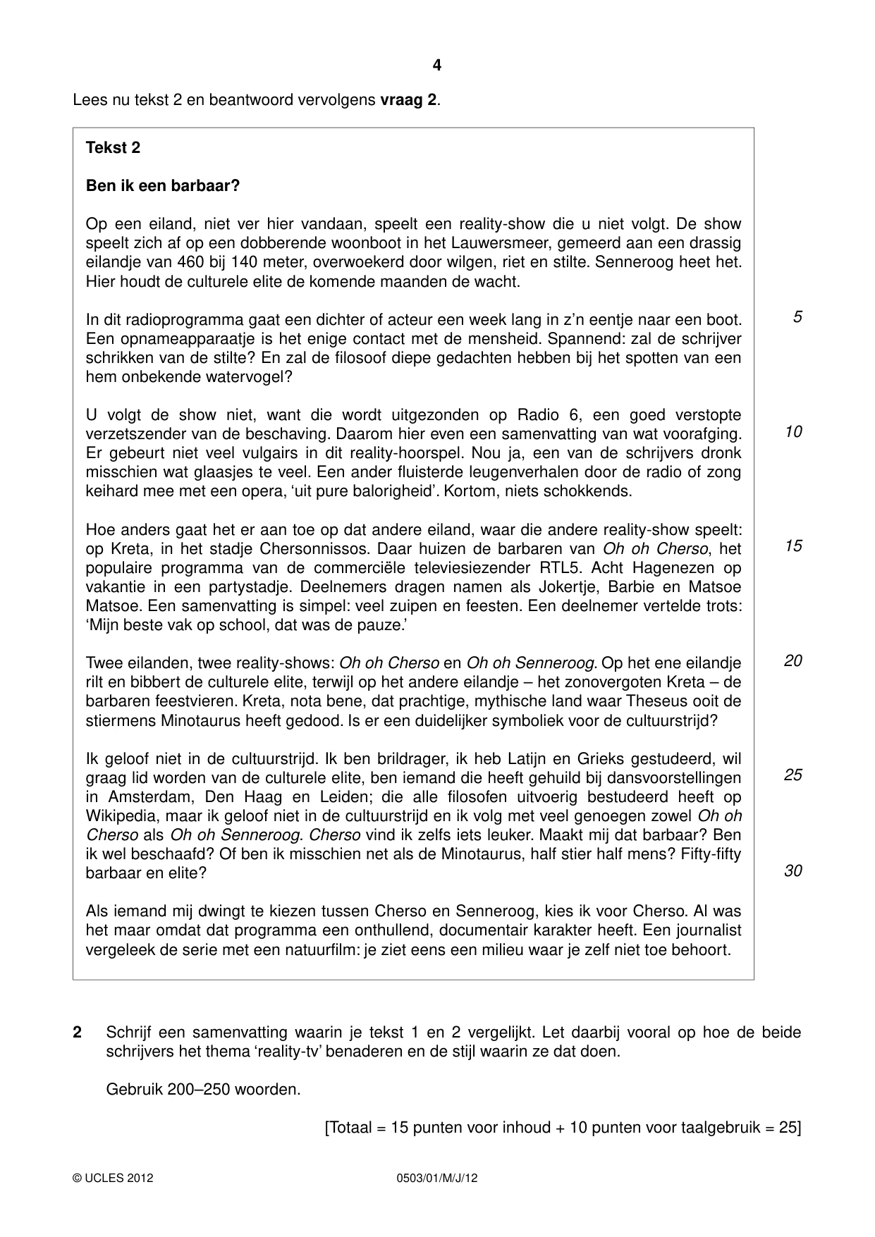 Cambridge IGCSE Dutch - First Language 0503 2012 May/June Paper 1 · Variant 1 question paper, page 4 of 8