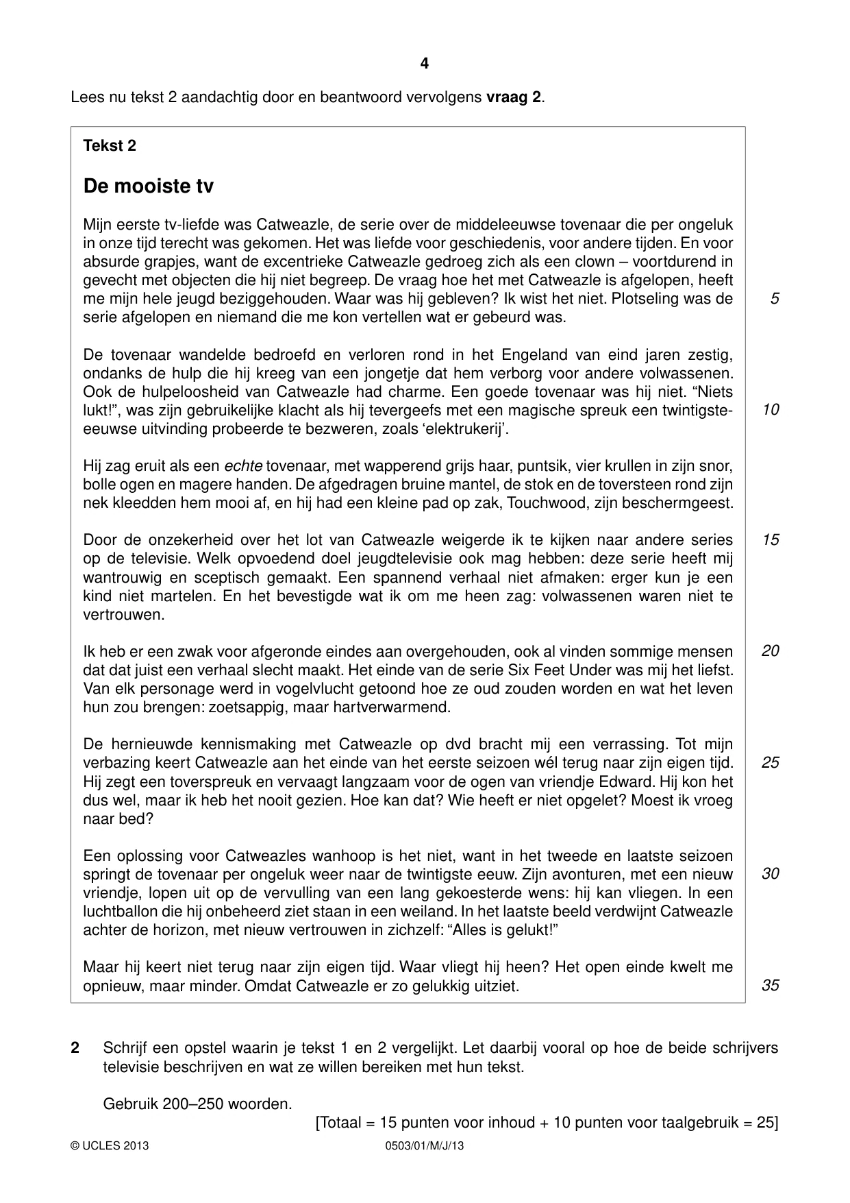 Cambridge IGCSE Dutch - First Language 0503 2013 May/June Paper 1 · Variant 1 question paper, page 4 of 8