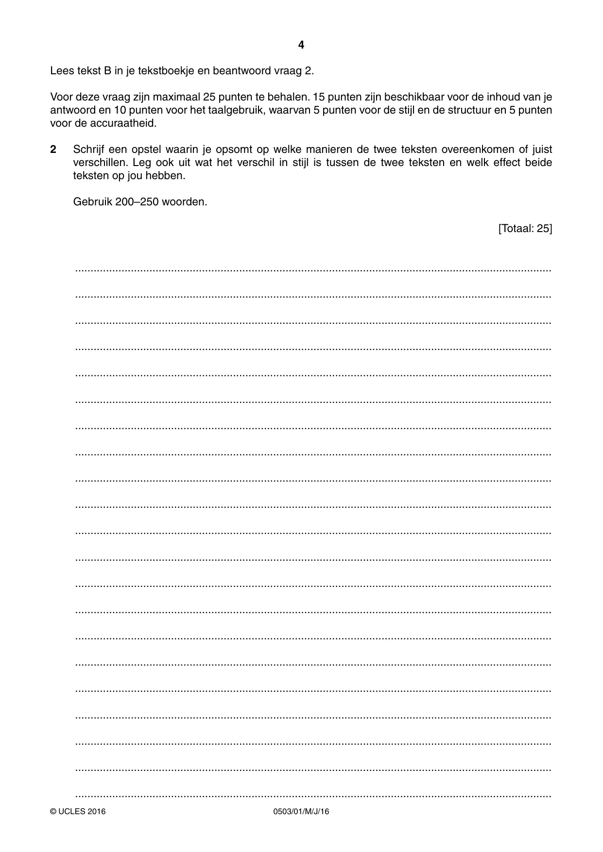 Cambridge IGCSE Dutch - First Language 0503 2016 May/June Paper 1 · Variant 0 question paper, page 4 of 8