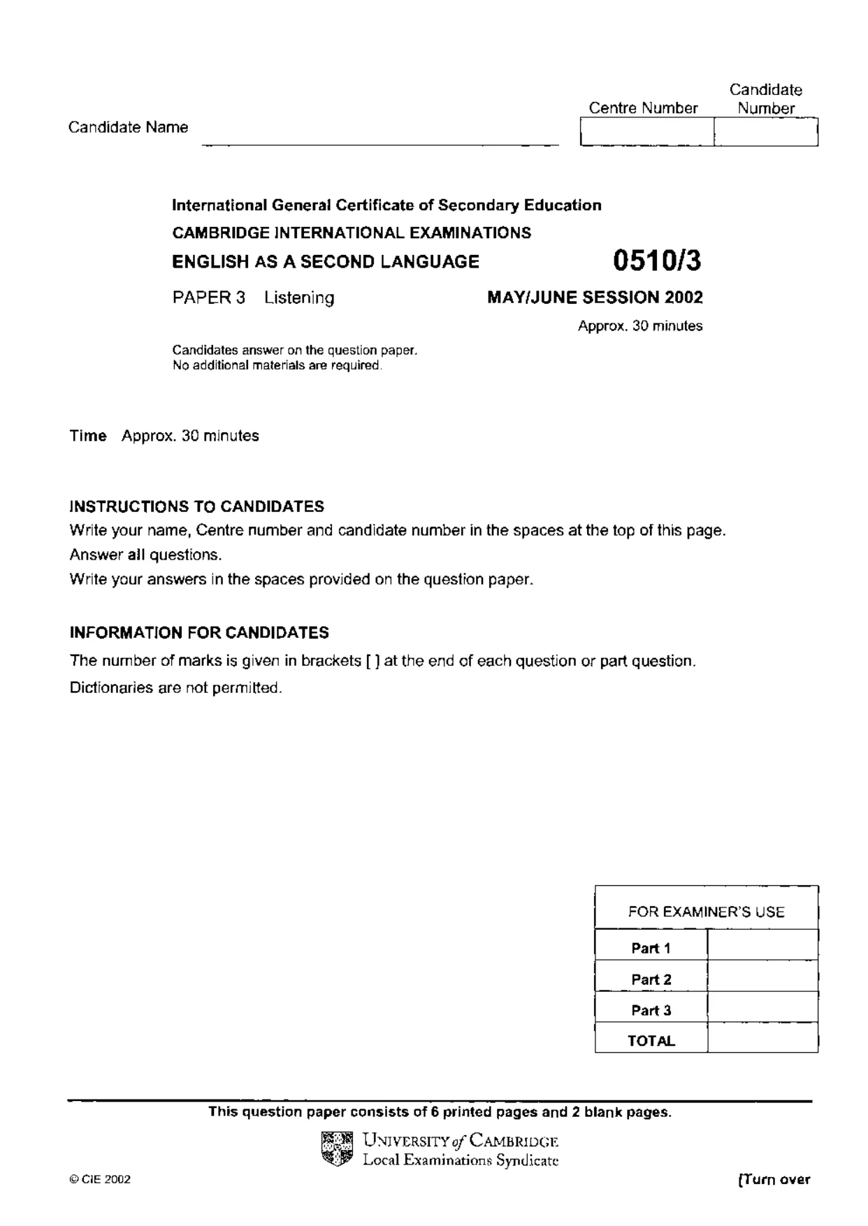 Cambridge IGCSE English - Second Language (oral endorsement) 0510 2002 May/June Paper 3 · Variant 1 question paper, page 1 of 8
