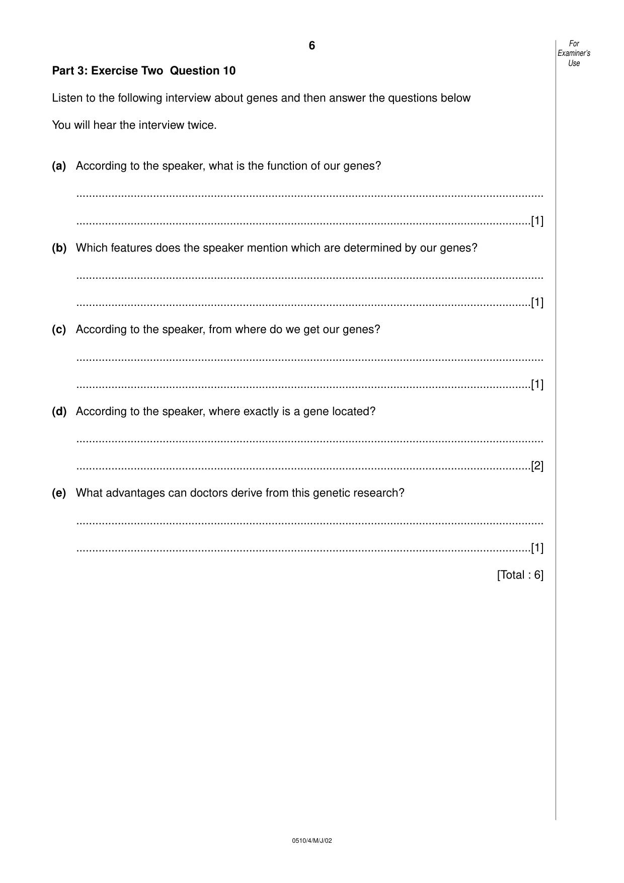 Cambridge IGCSE English - Second Language (oral endorsement) 0510 2002 May/June Paper 4 · Variant 1 question paper, page 6 of 8