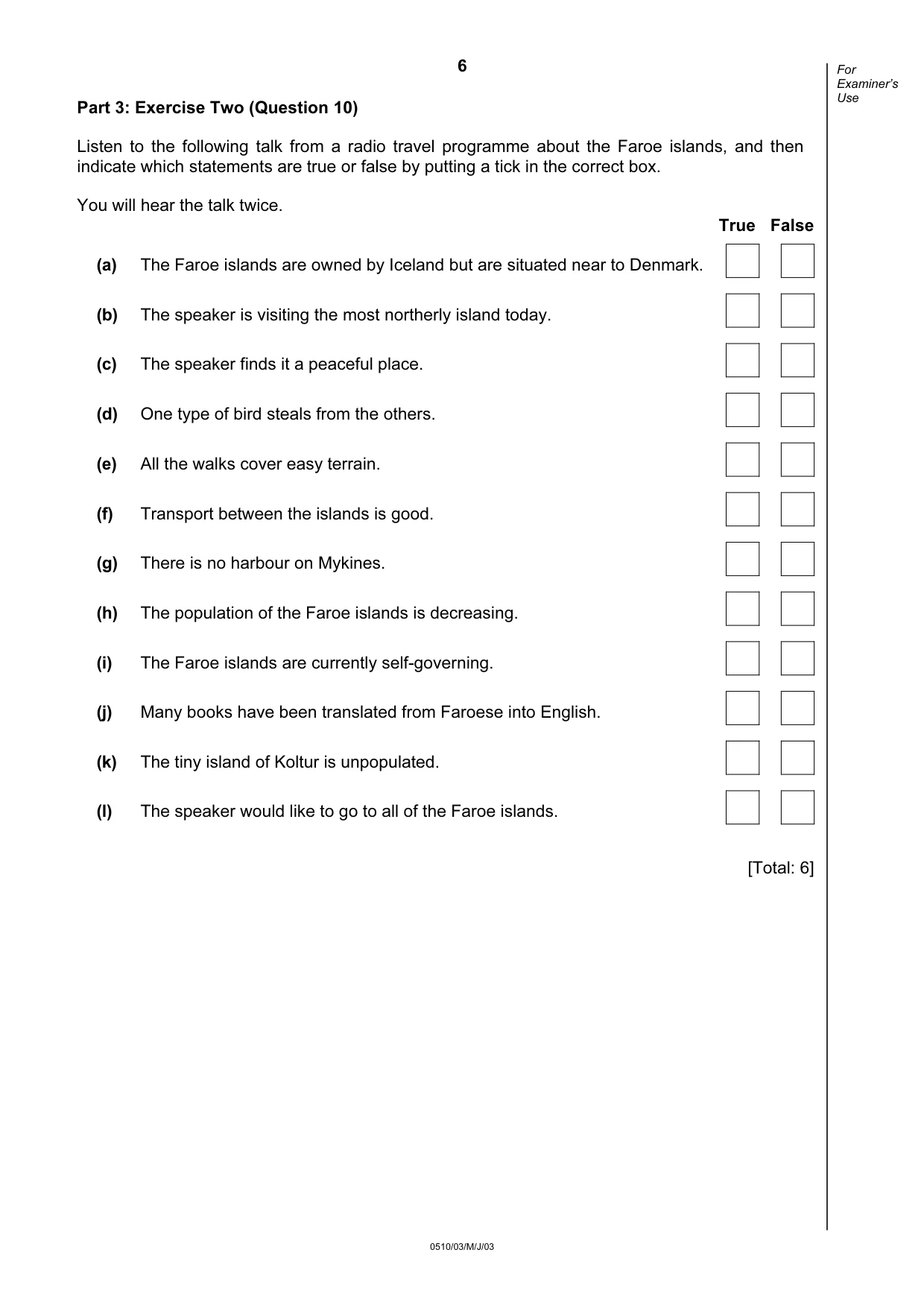 Cambridge IGCSE English - Second Language (oral endorsement) 0510 2003 May/June Paper 3 · Variant 1 question paper, page 6 of 8