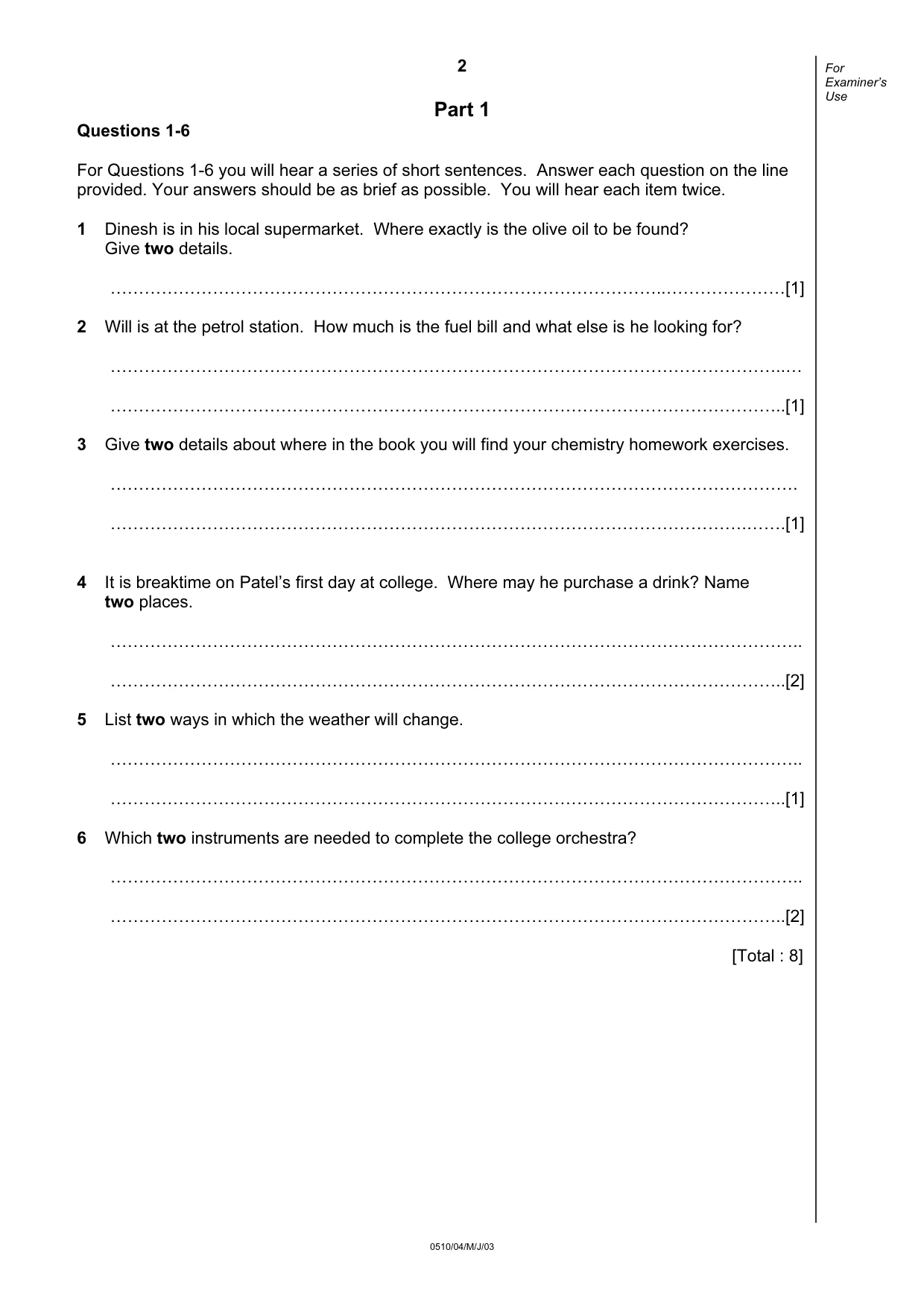 Cambridge IGCSE English - Second Language (oral endorsement) 0510 2003 May/June Paper 4 · Variant 1 question paper, page 2 of 8