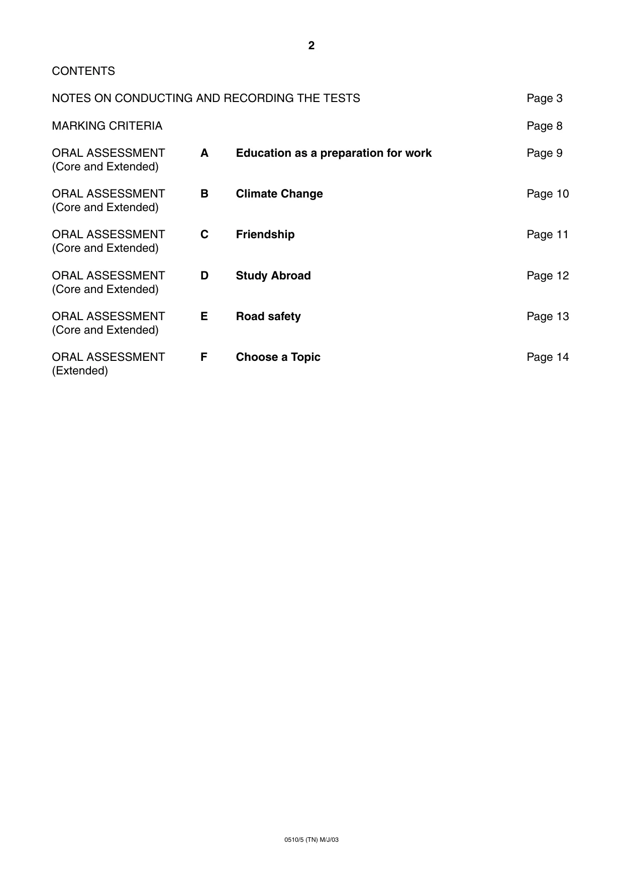 Cambridge IGCSE English - Second Language (oral endorsement) 0510 2003 May/June Paper 5 · Variant 1 question paper, page 2 of 16