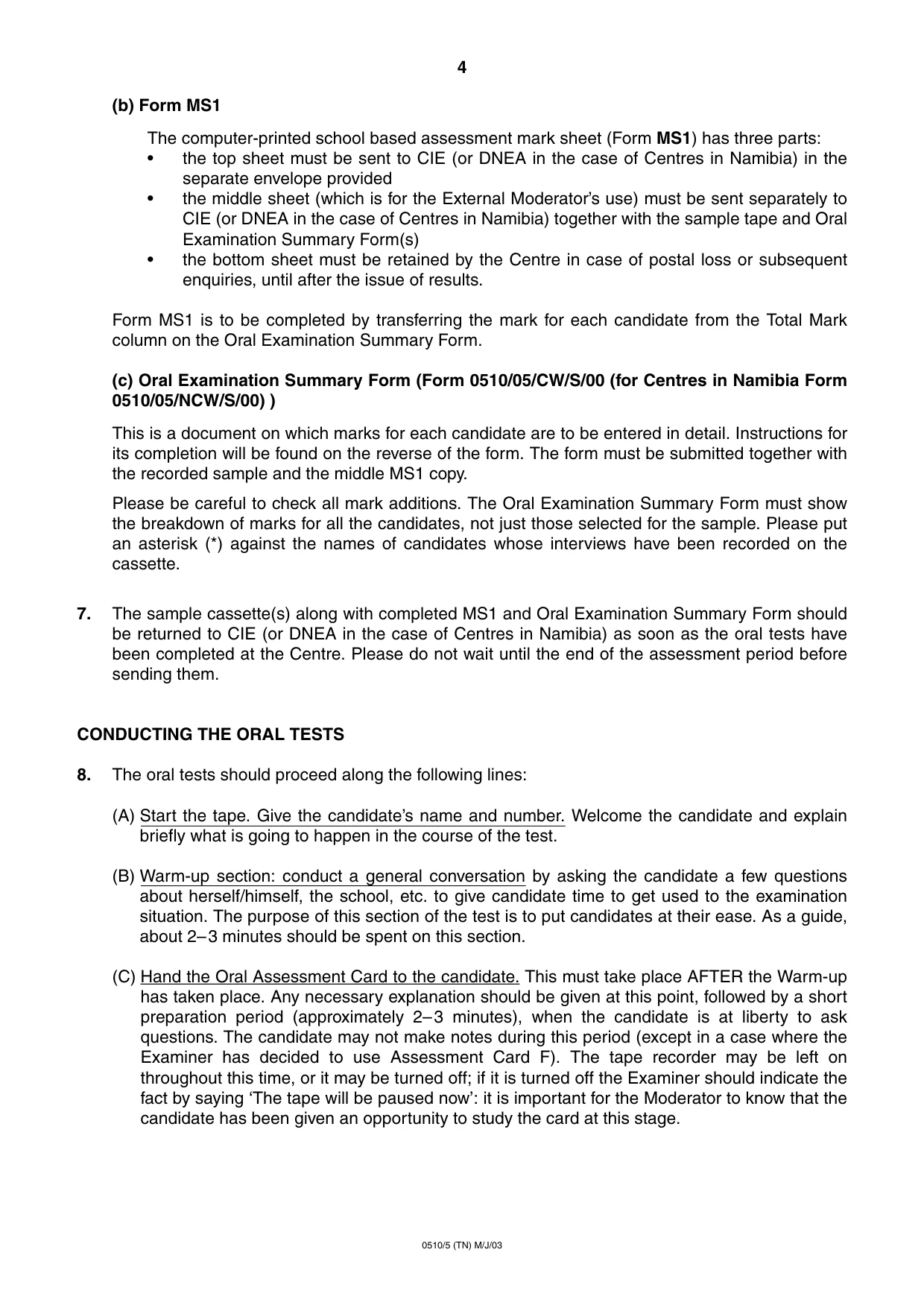 Cambridge IGCSE English - Second Language (oral endorsement) 0510 2003 May/June Paper 5 · Variant 1 question paper, page 4 of 16