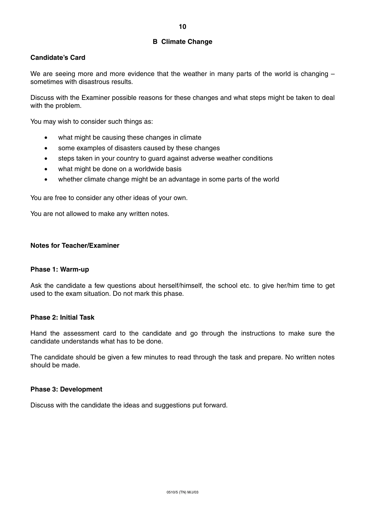 Cambridge IGCSE English - Second Language (oral endorsement) 0510 2003 May/June Paper 5 · Variant 1 question paper, page 10 of 16