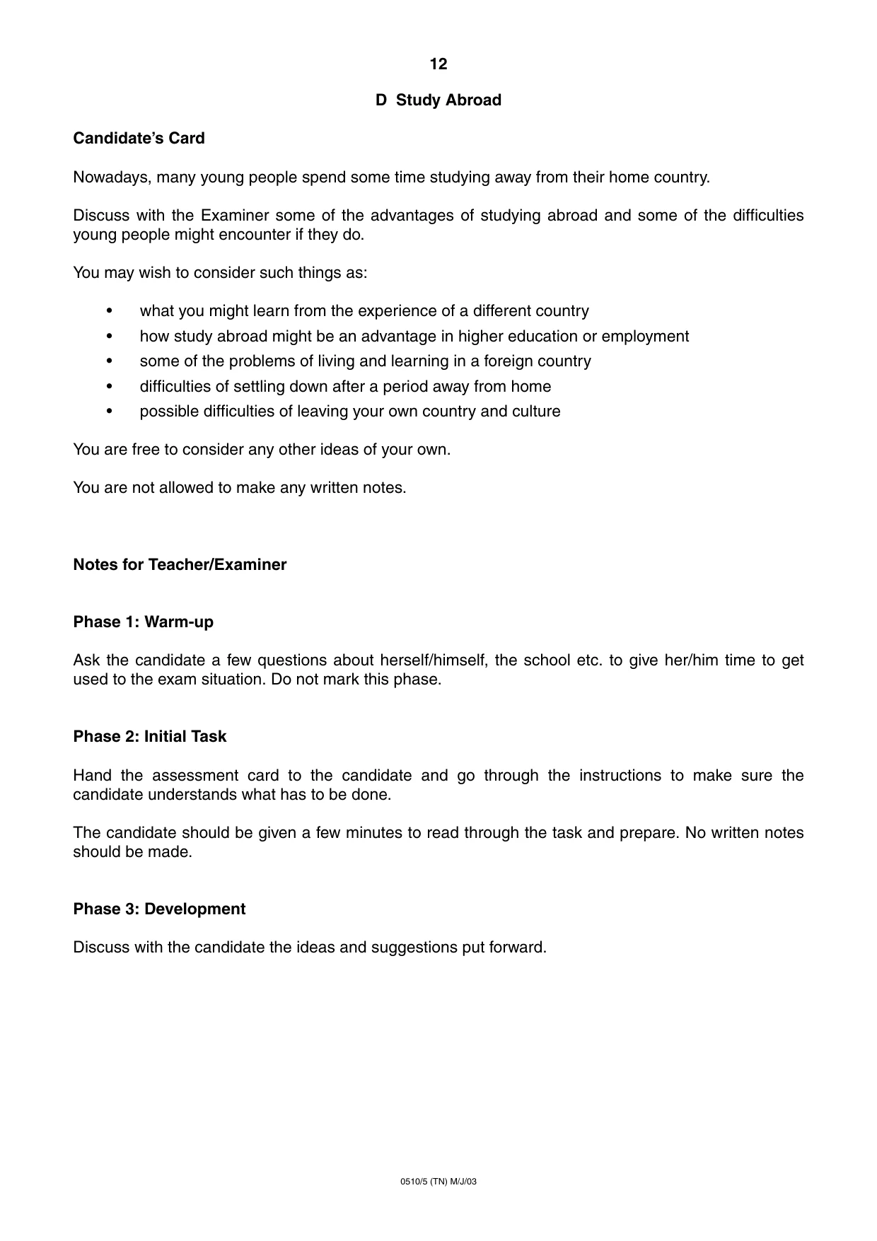 Cambridge IGCSE English - Second Language (oral endorsement) 0510 2003 May/June Paper 5 · Variant 1 question paper, page 12 of 16